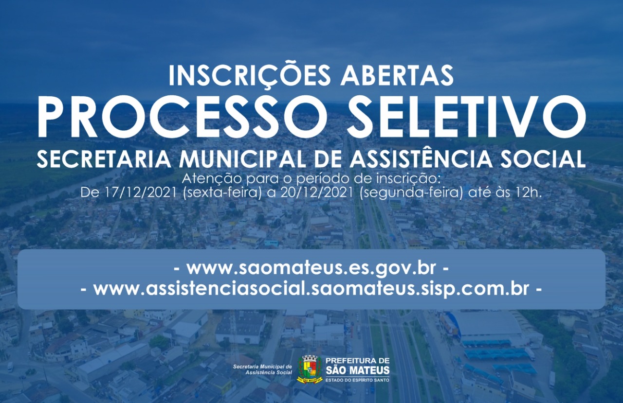 INSCRIÇÕES ABERTAS PARA O PROCESSO SELETIVO DO SISTEMA ÚNICO DE ASSISTÊNCIA SOCIAL (SUAS)
