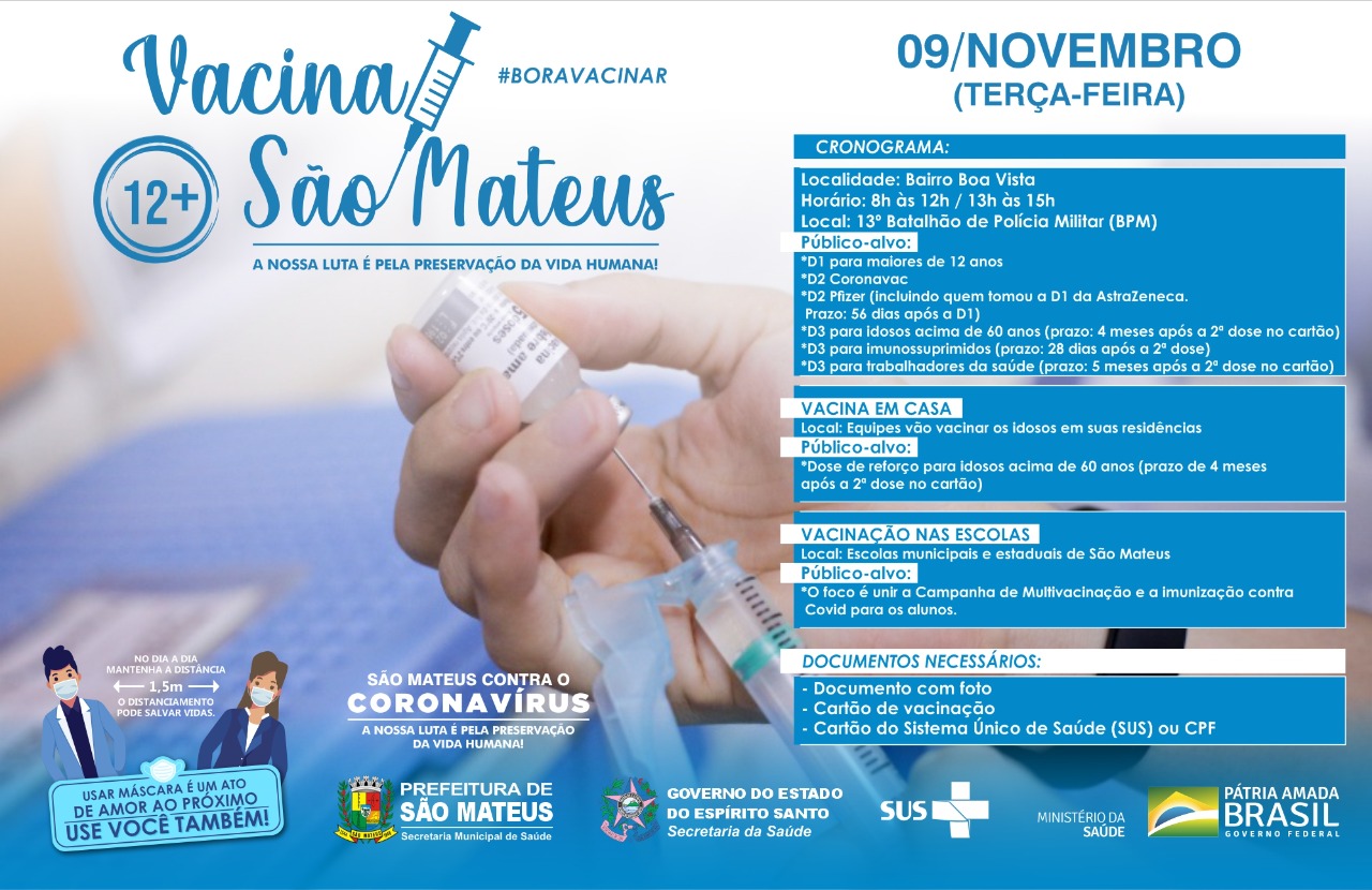 NESTA TERÇA-FEIRA (09) VACINAÇÃO CONTRA COVID-19 SEGUE NO BAIRRO BOA VISTA E NAS ESCOLAS DE SÃO MATEUS