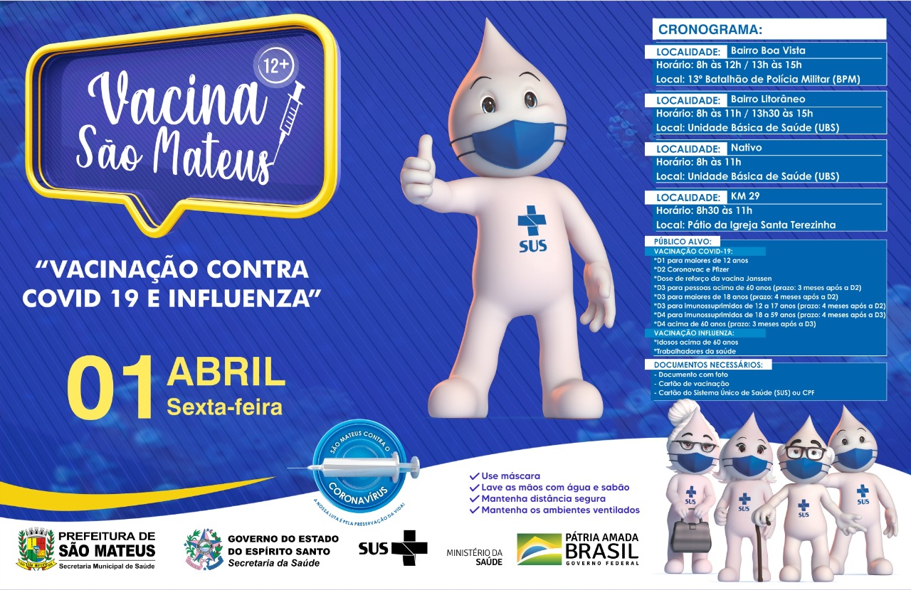 SÃO MATEUS REALIZA VACINAÇÃO CONTRA COVID PARA MAIORES DE 12 ANOS E CONTRA INFLUENZA NESTA SEXTA-FEIRA (01)