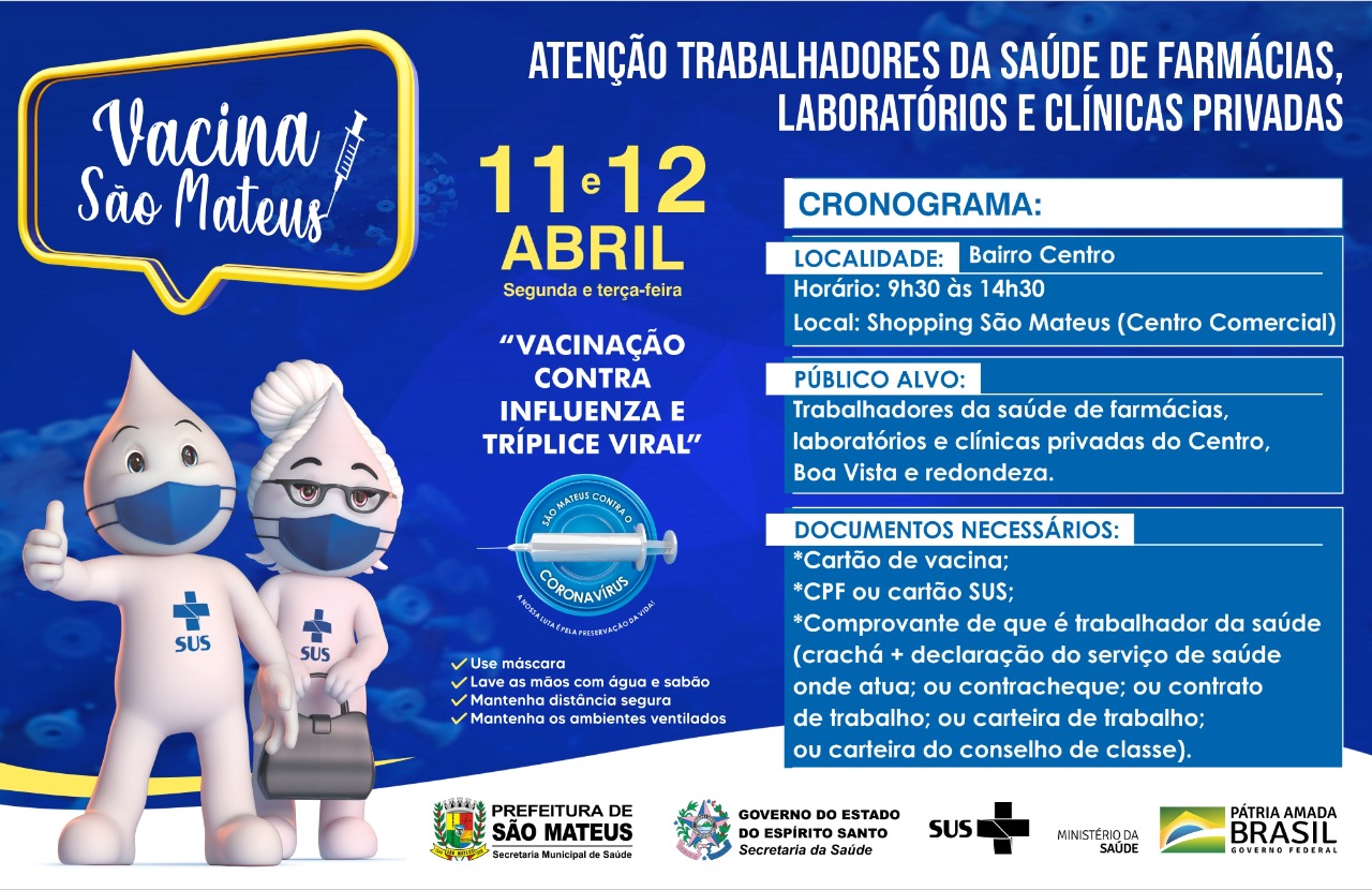 ATENÇÃO TRABALHADORES DA SAÚDE DE FARMÁCIAS, LABORATÓRIOS E CLÍNICAS PRIVADAS: VACINAÇÃO CONTRA INFLUENZA E TRÍPLICE VIRAL DIAS 11 E 12 DE ABRIL