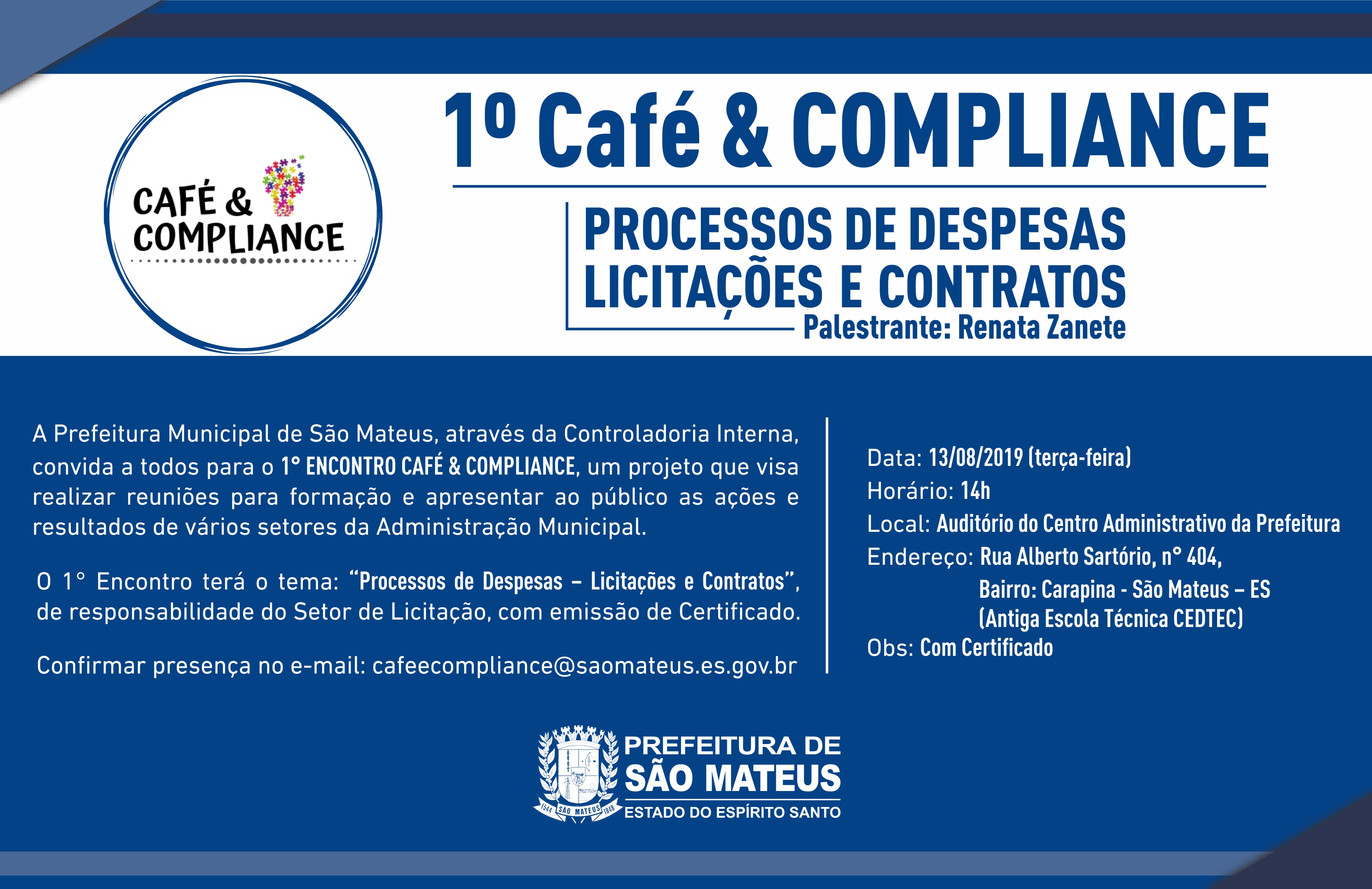 1º CAFÉ & COMPLIANCE - PROCESSOS DE DESPESAS LICITAÇÕES E CONTRATOS