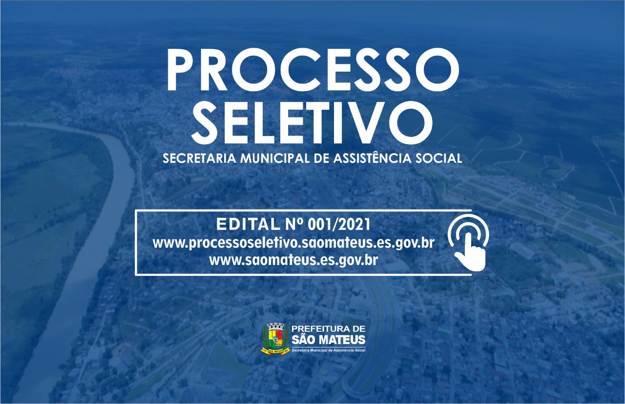 PROCESSO SELETIVO DO SISTEMA ÚNICO DE ASSISTÊNCIA SOCIAL (SUAS)