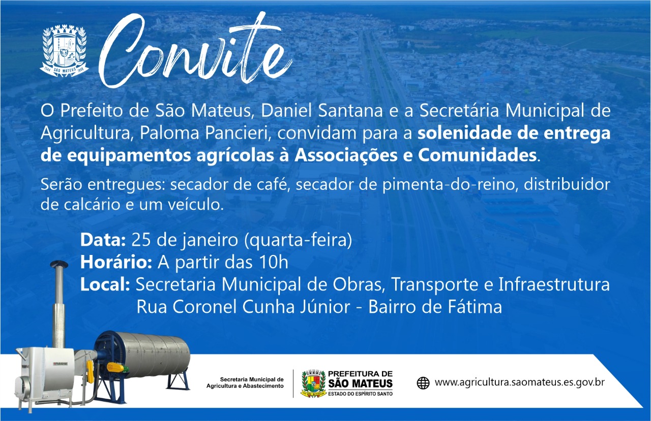 CONVITE - AGRICULTURA - ENTREGA EQUIPAMENTOS 
