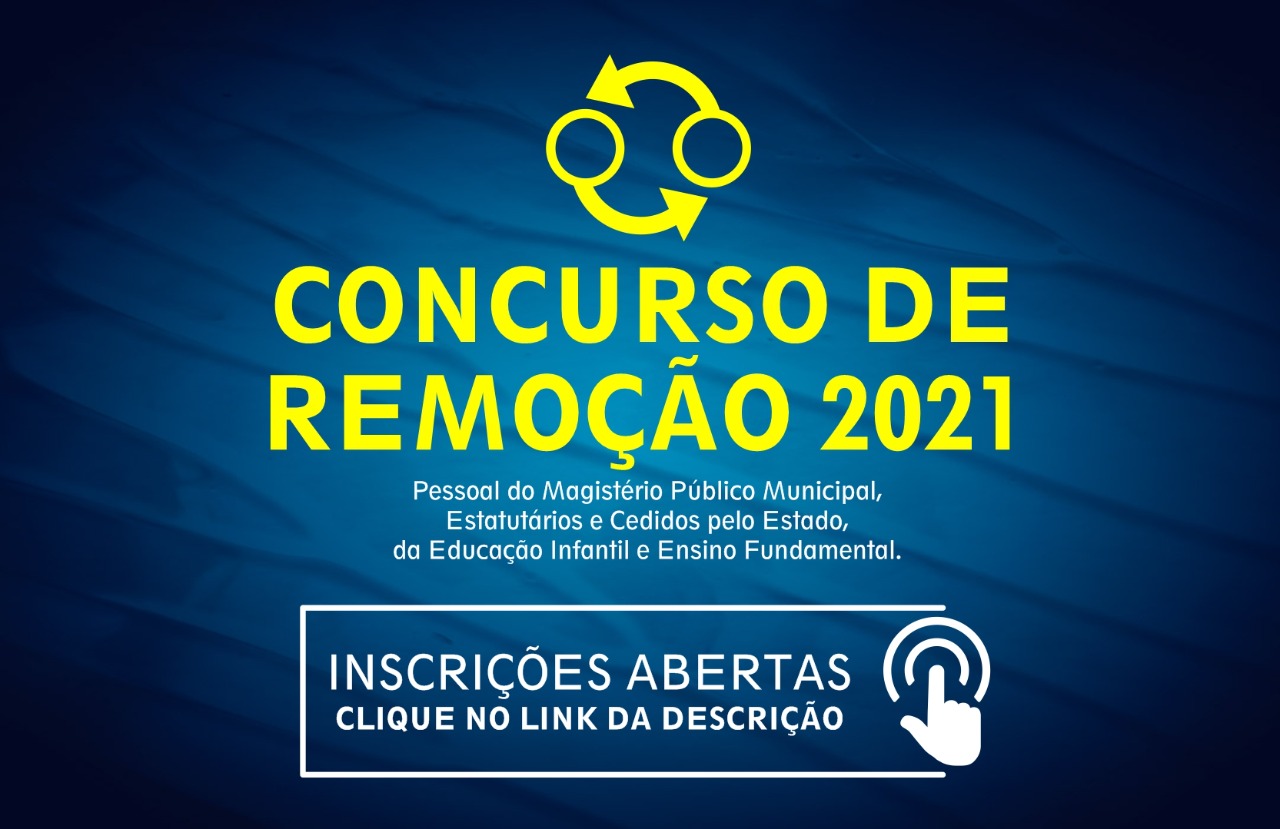 ESTÃO ABERTAS AS INSCRIÇÕES PARA O CONCURSO DE REMOÇÃO DA EDUCAÇÃO