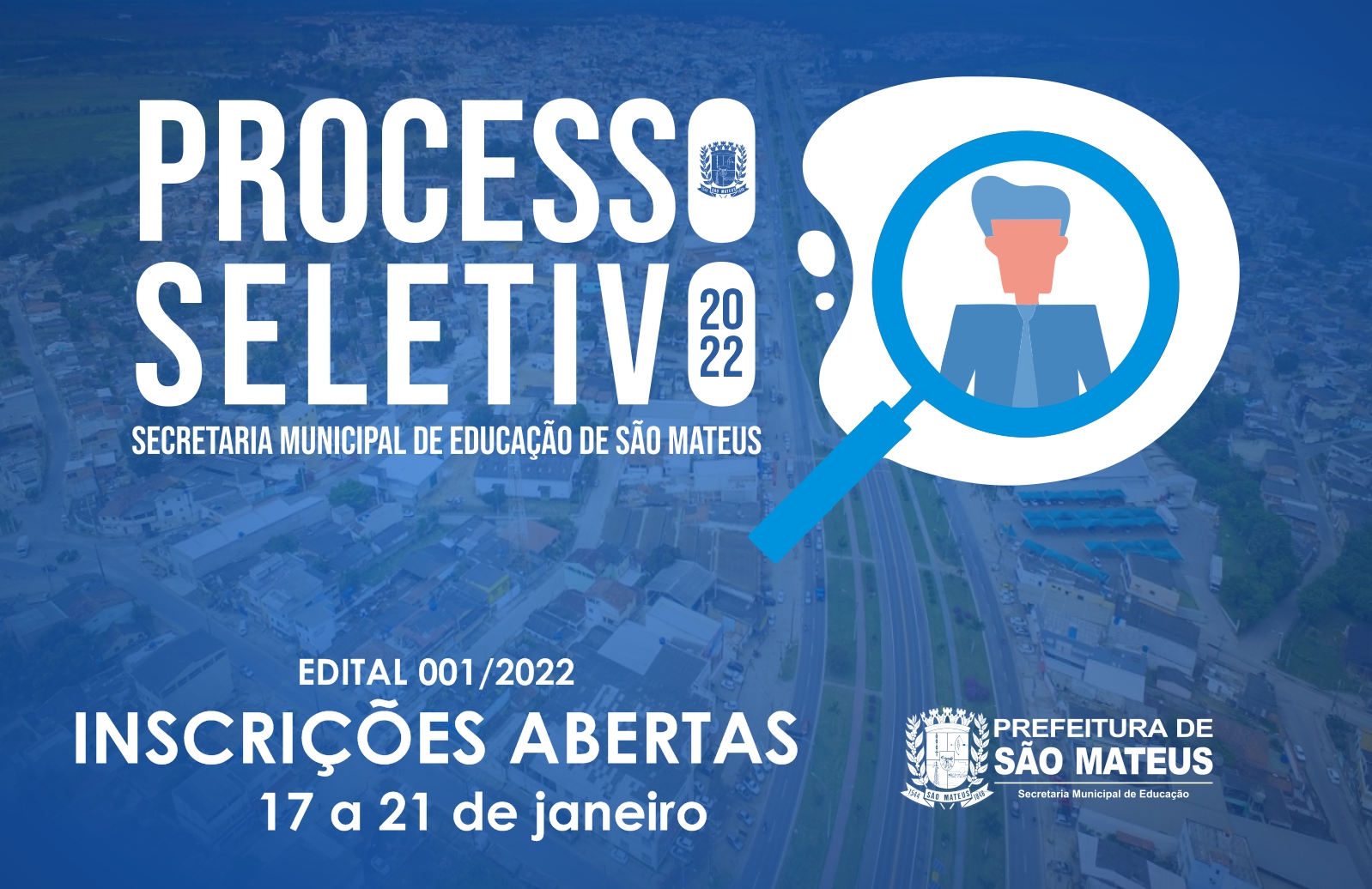 ESTÃO ABERTAS AS INSCRIÇÕES PARA O PROCESSO SELETIVO DA SECRETARIA MUNICIPAL DE EDUCAÇÃO