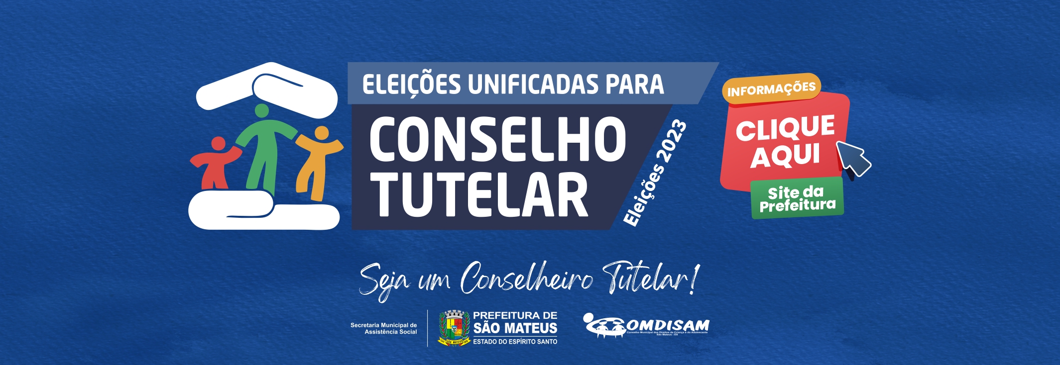 ELEIÇÕES UNIFICADAS PARA O CONSELHO TUTELAR