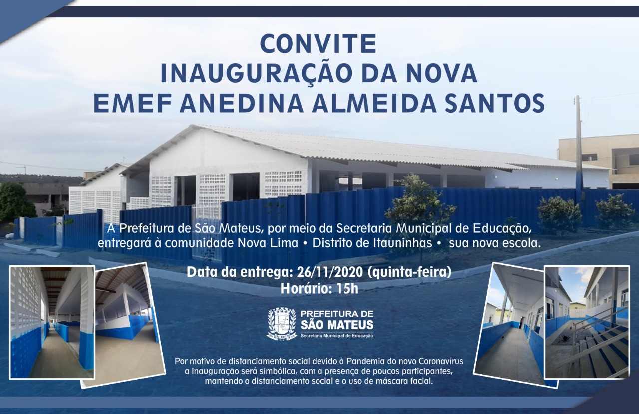 CONVITE: INAUGURAÇÃO DA NOVA EMEF ANEDINA ALMEIDA SANTOS