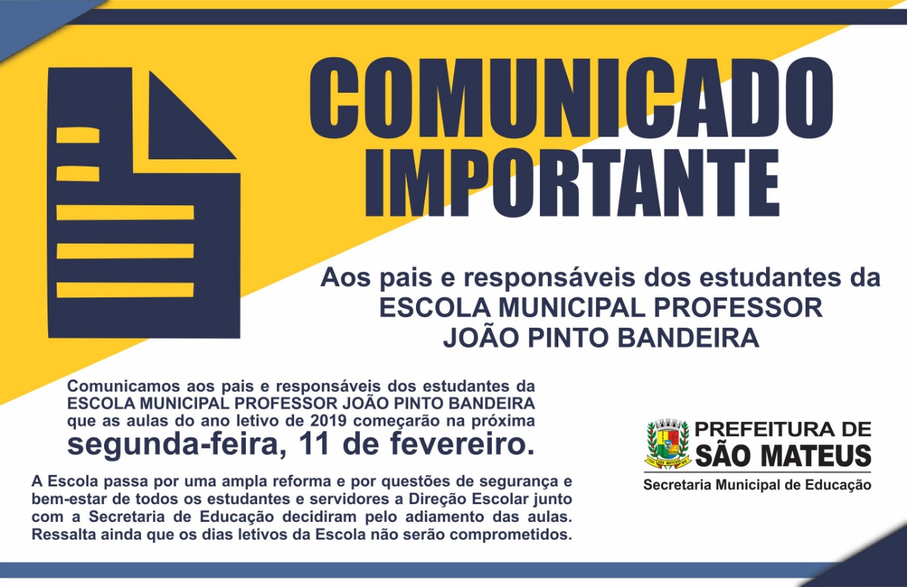 Comunicado Sobre Inicio de Aulas na Escola Prof. João Pinto bandeira