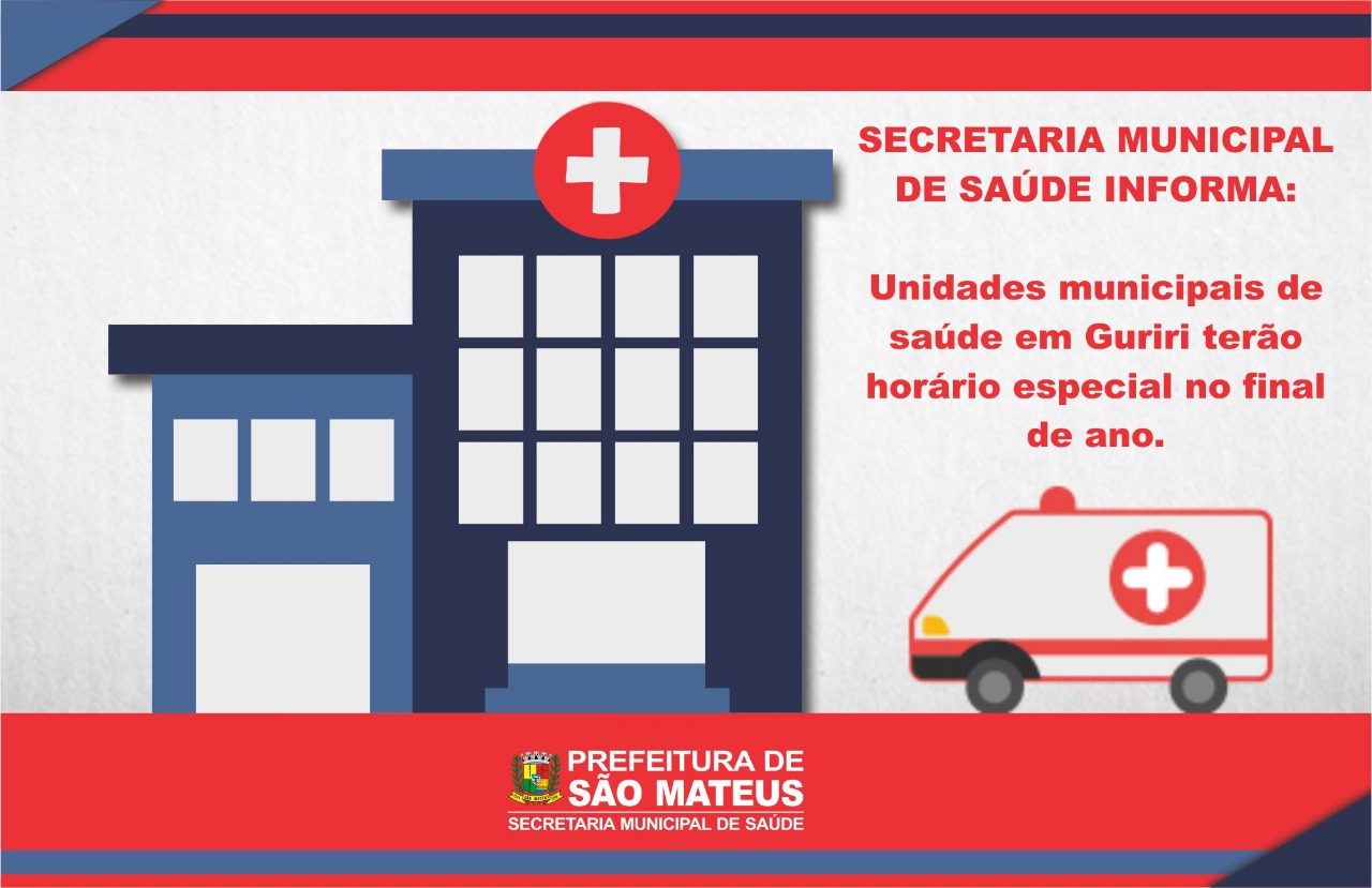 Unidades Municipais de Saúde de Guriri terão horário especial no final de ano