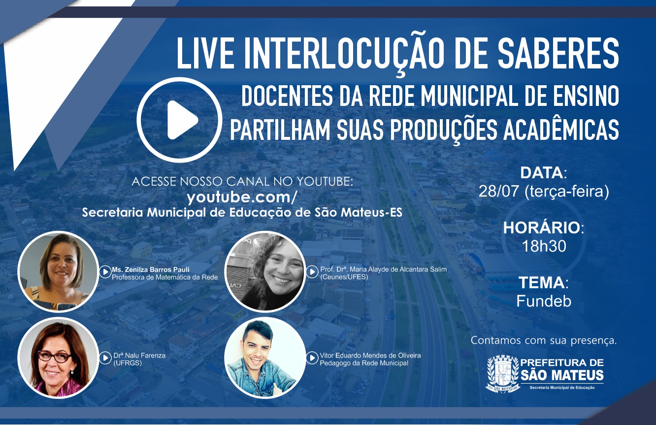 PREFEITURA DE SÃO MATEUS PROMOVE LIVES SOBRE PESQUISAS ACADÊMICAS
