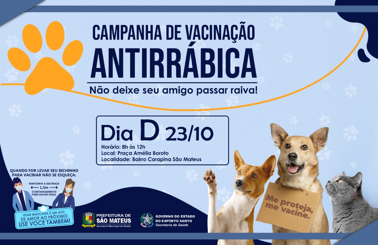 VACINAÇÃO ANTIRRÁBICA: NESTE SÁBADO (23) ACONTECE O ‘DIA D’ DA CAMPANHA DE IMUNIZAÇÃO DE CÃES E GATOS