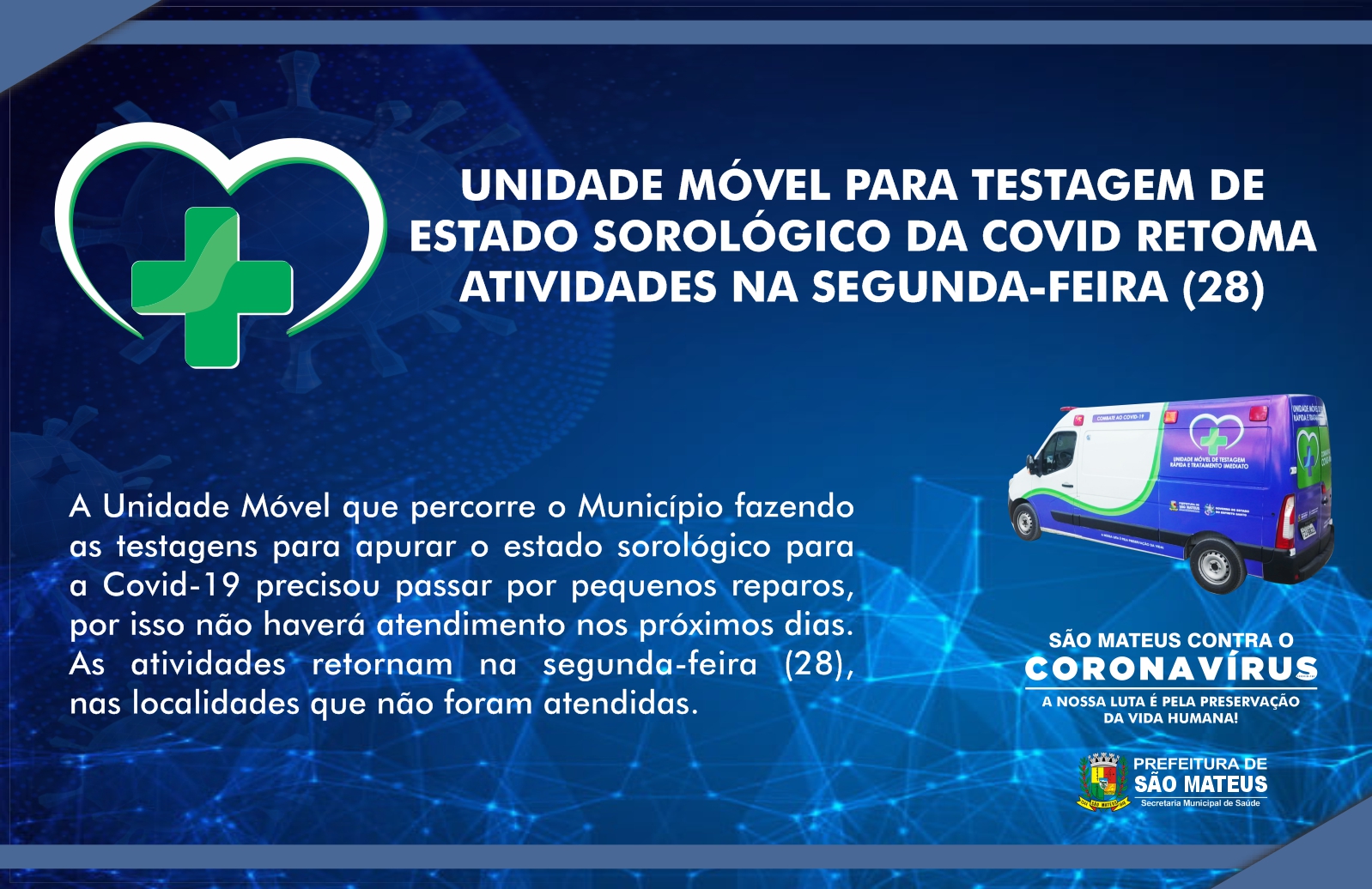 UNIDADE MÓVEL PARA TESTAGEM DE ESTADO SOROLÓGICO DA COVID RETOMA ATIVIDADES NA SEGUNDA-FEIRA (28)
