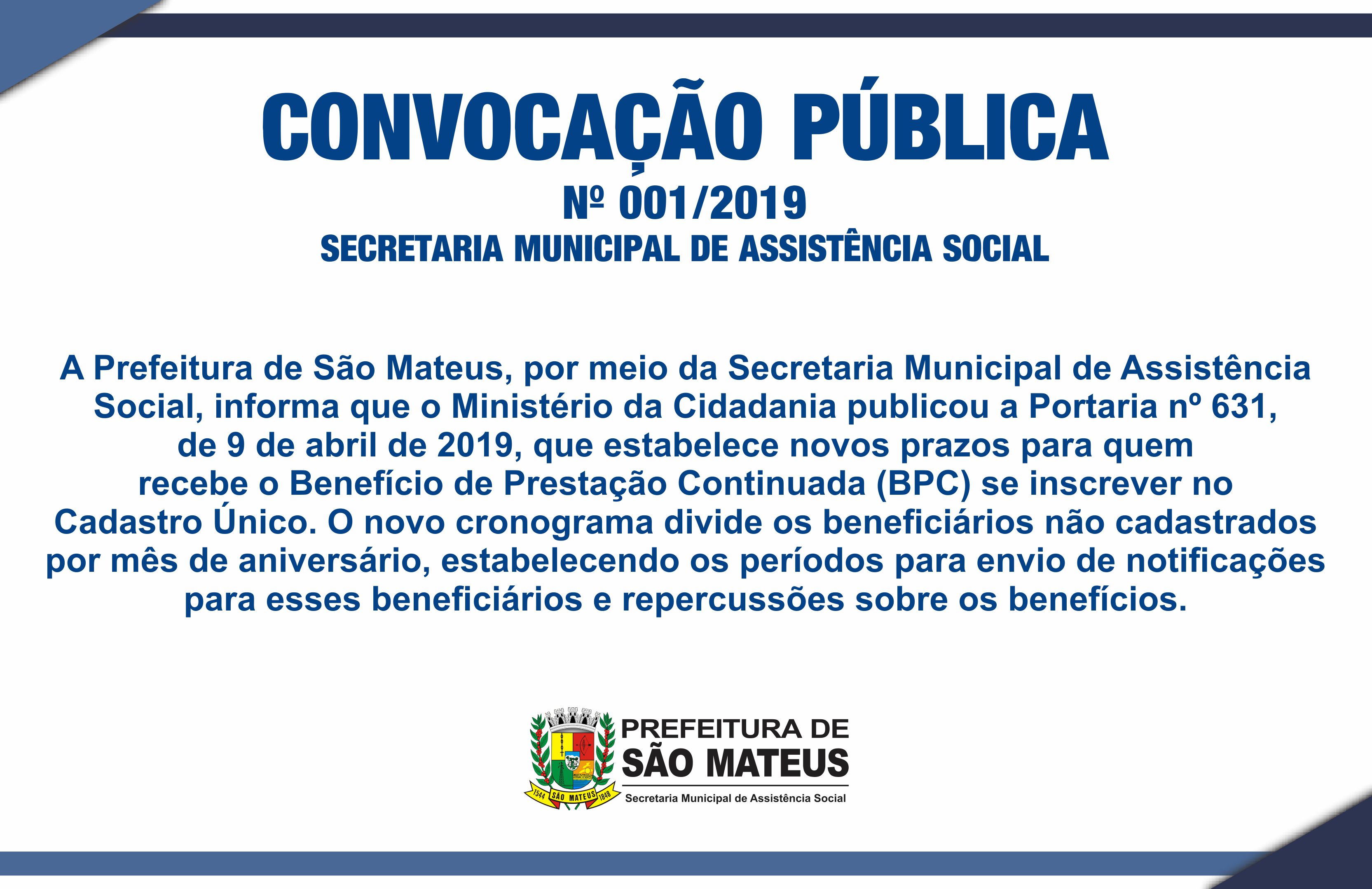 CONVOCAÇÃO PÚBLICA Nº 001/2019 SECRETARIA MUNICIPAL DE ASSISTÊNCIA SOCIAL