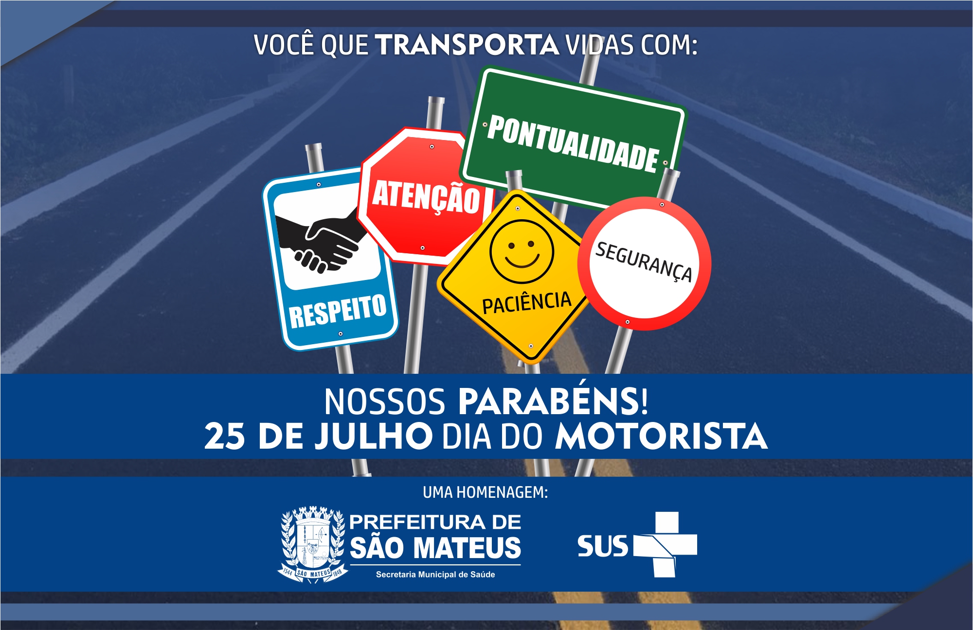 HOMENAGEM AO DIA DO MOTORISTA