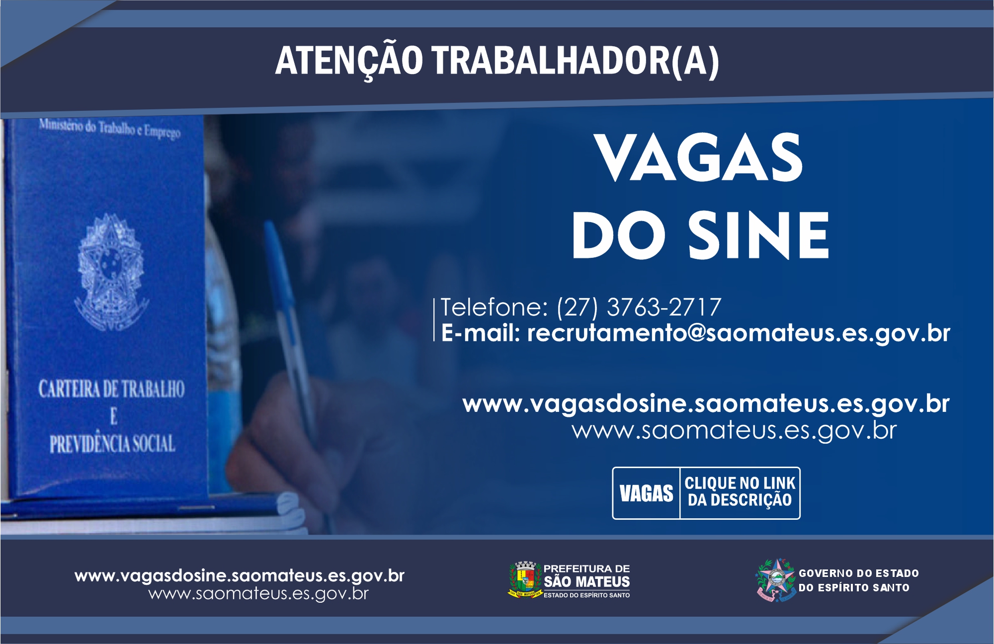 CONFIRA AS VAGAS DO SINE DE SÃO MATEUS DESSA QUARTA-FEIRA (06/01)
