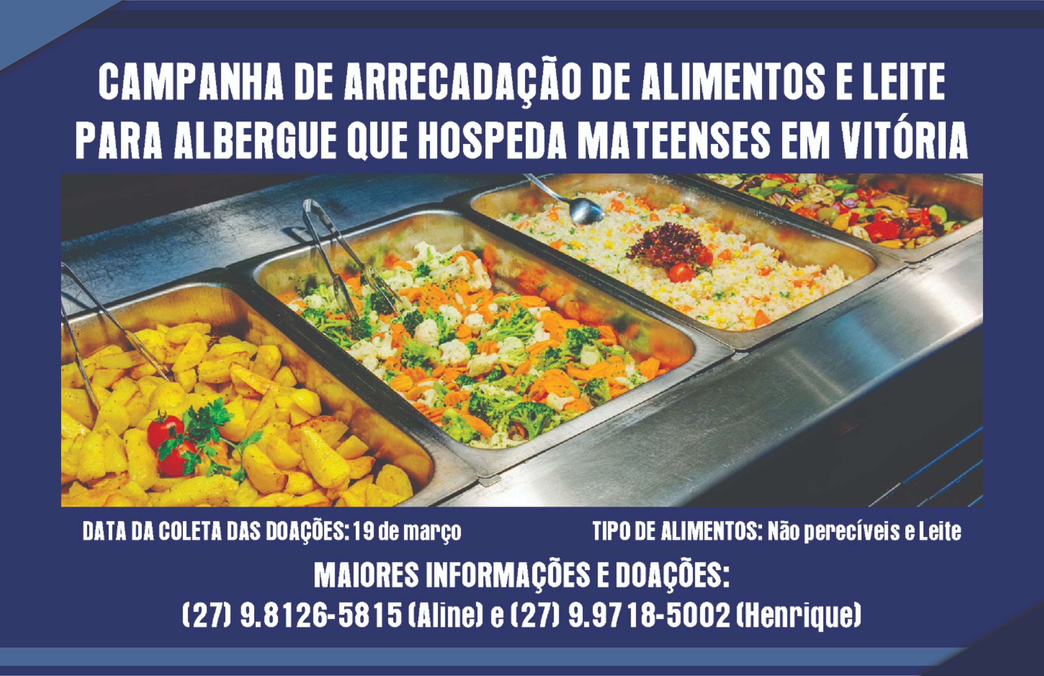 Campanha para ajudar albergues de pacientes de São Mateus