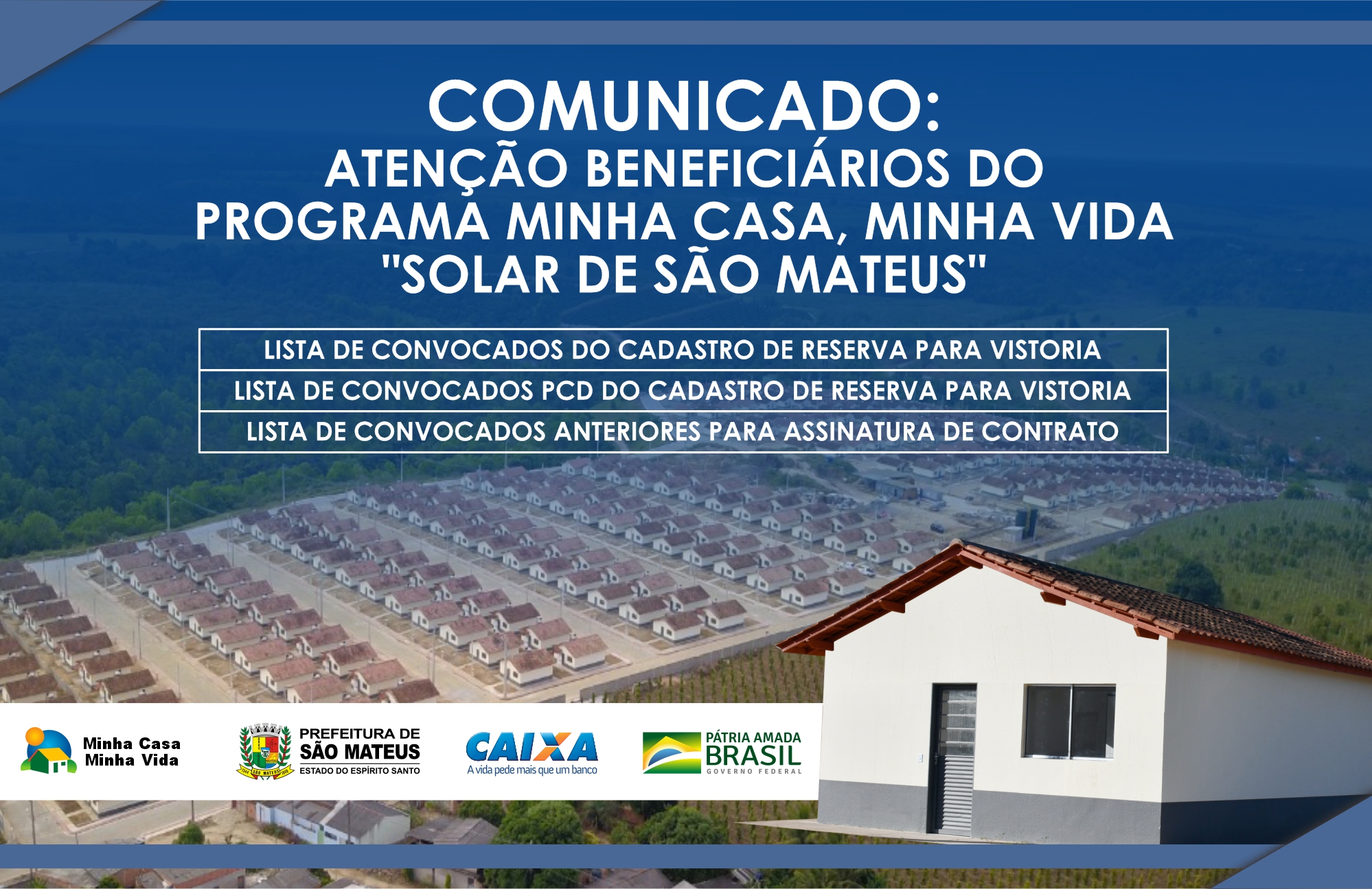 ATENÇÃO BENEFICIÁRIOS DO PROGRAMA MINHA CASA, MINHA VIDA - SOLAR DE SÃO MATEUS