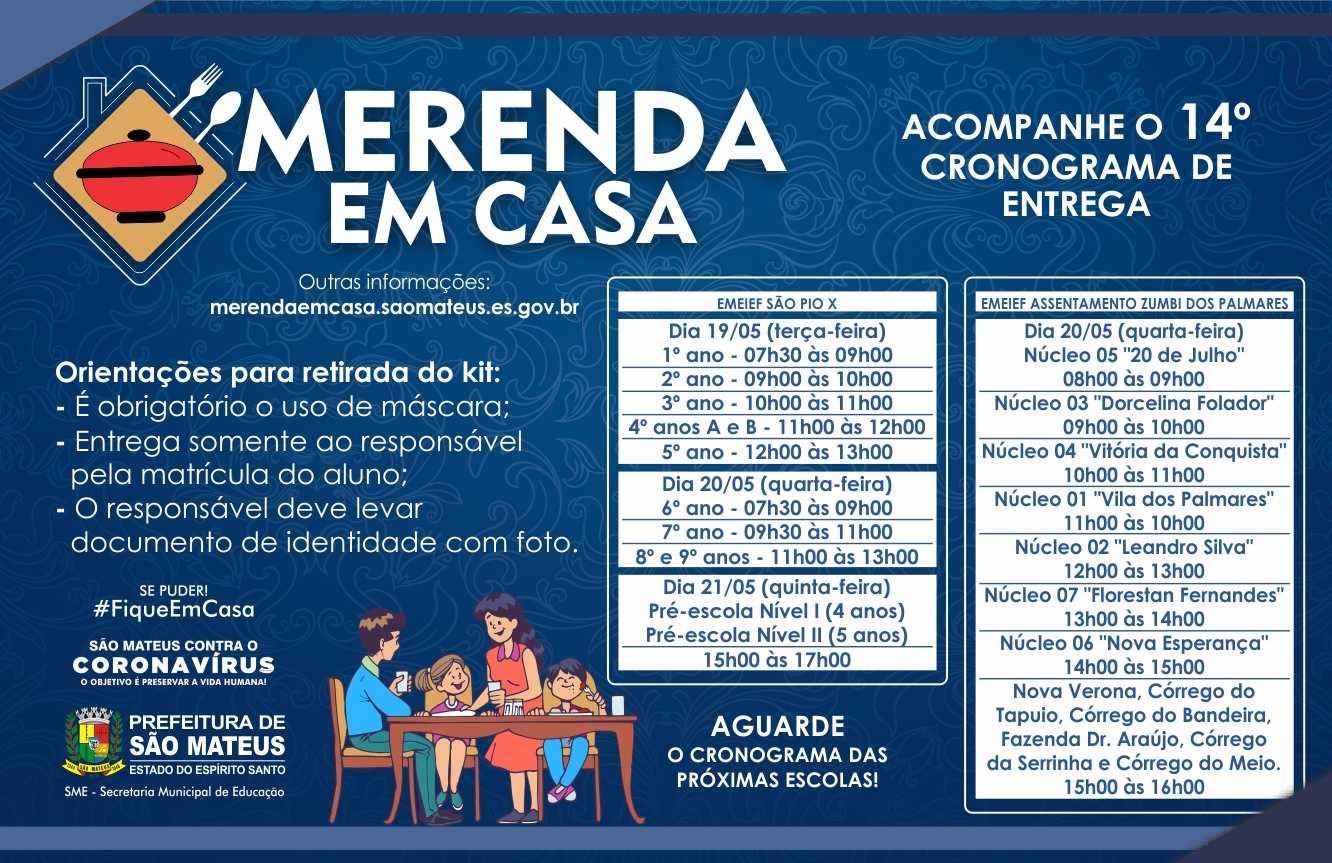 DÉCIMO QUARTO CRONOGRAMA DE ATENDIMENTO: PROGRAMA MERENDA EM CASA