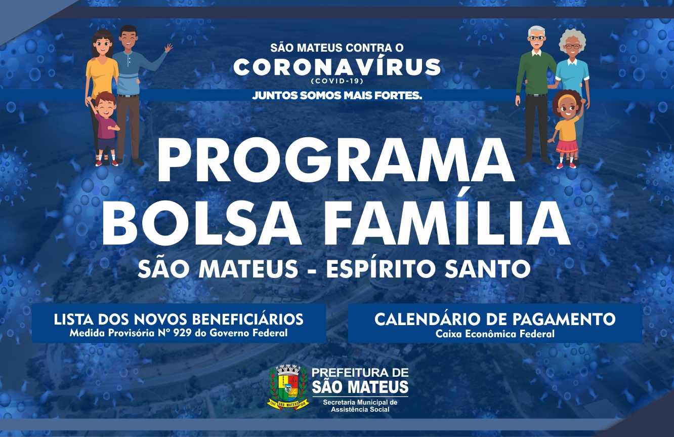 PREFEITURA DE SÃO MATEUS DIVULGA LISTA DOS NOVOS BENEFICIÁRIOS DO BOLSA FAMÍLIA QUE ESTAVAM NA FILA DE ESPERA