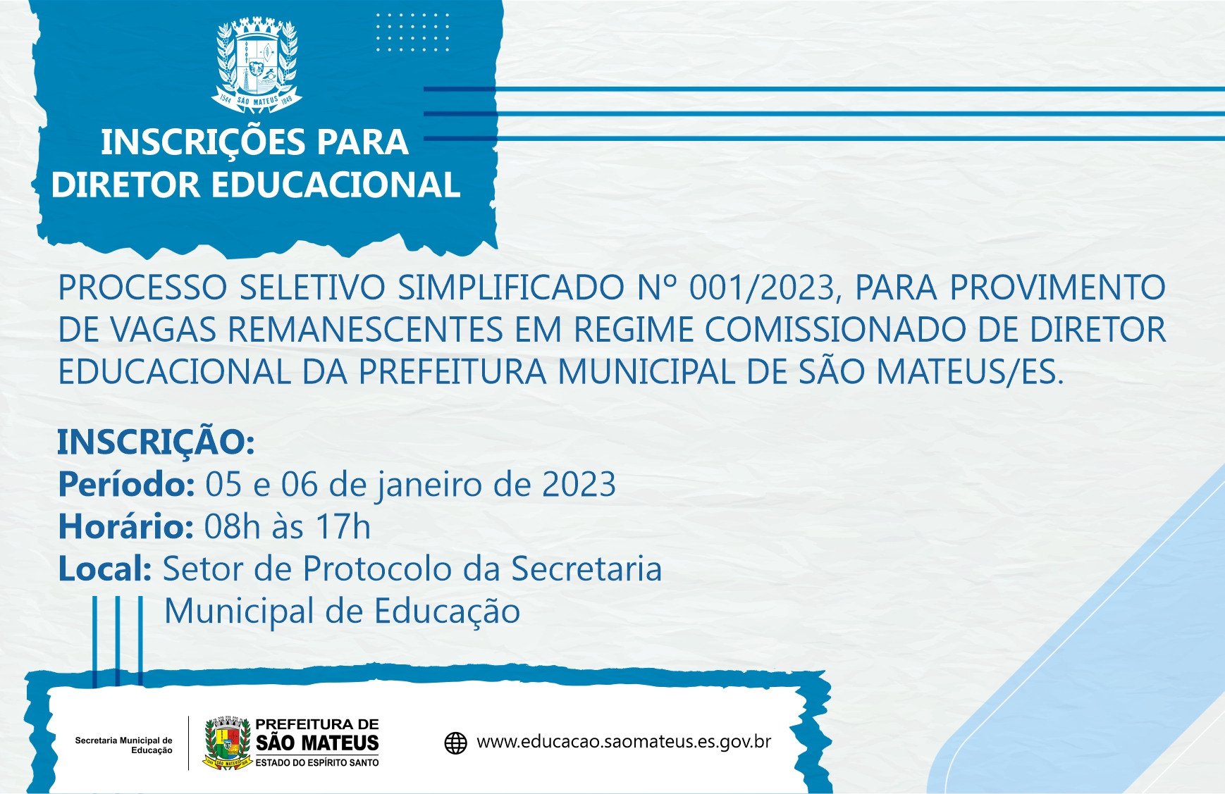 SECRETARIA MUNICIPAL DE EDUCAÇÃO INICIA INSCRIÇÕES PARA DIRETOR EDUCACIONAL