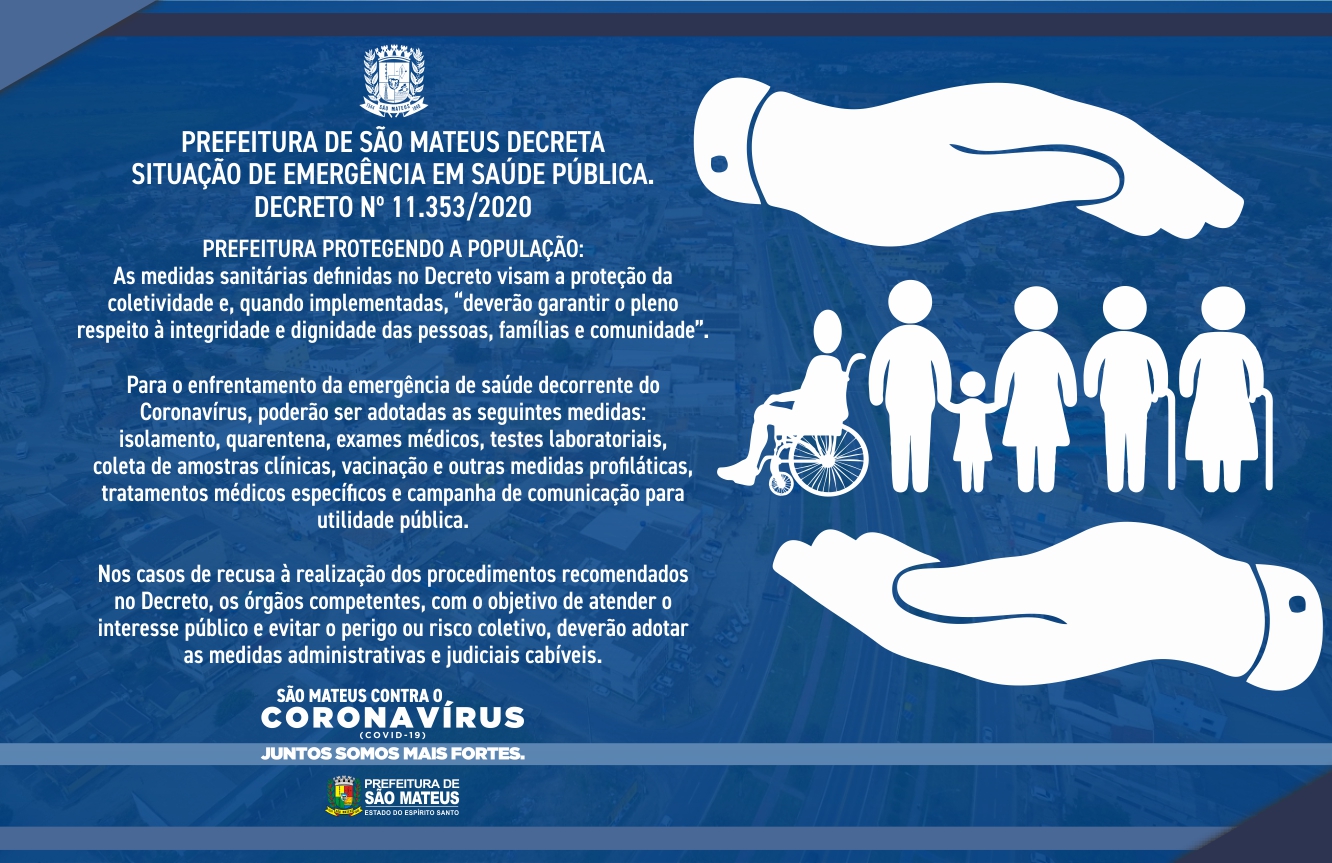 PREFEITURA DE SÃO MATEUS PROTEGENDO A POPULAÇÃO