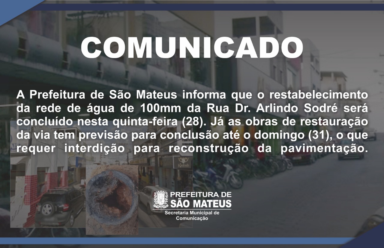 COMUNICADO - OBRAS NA RUA DR. ARLINDO SODRÉ