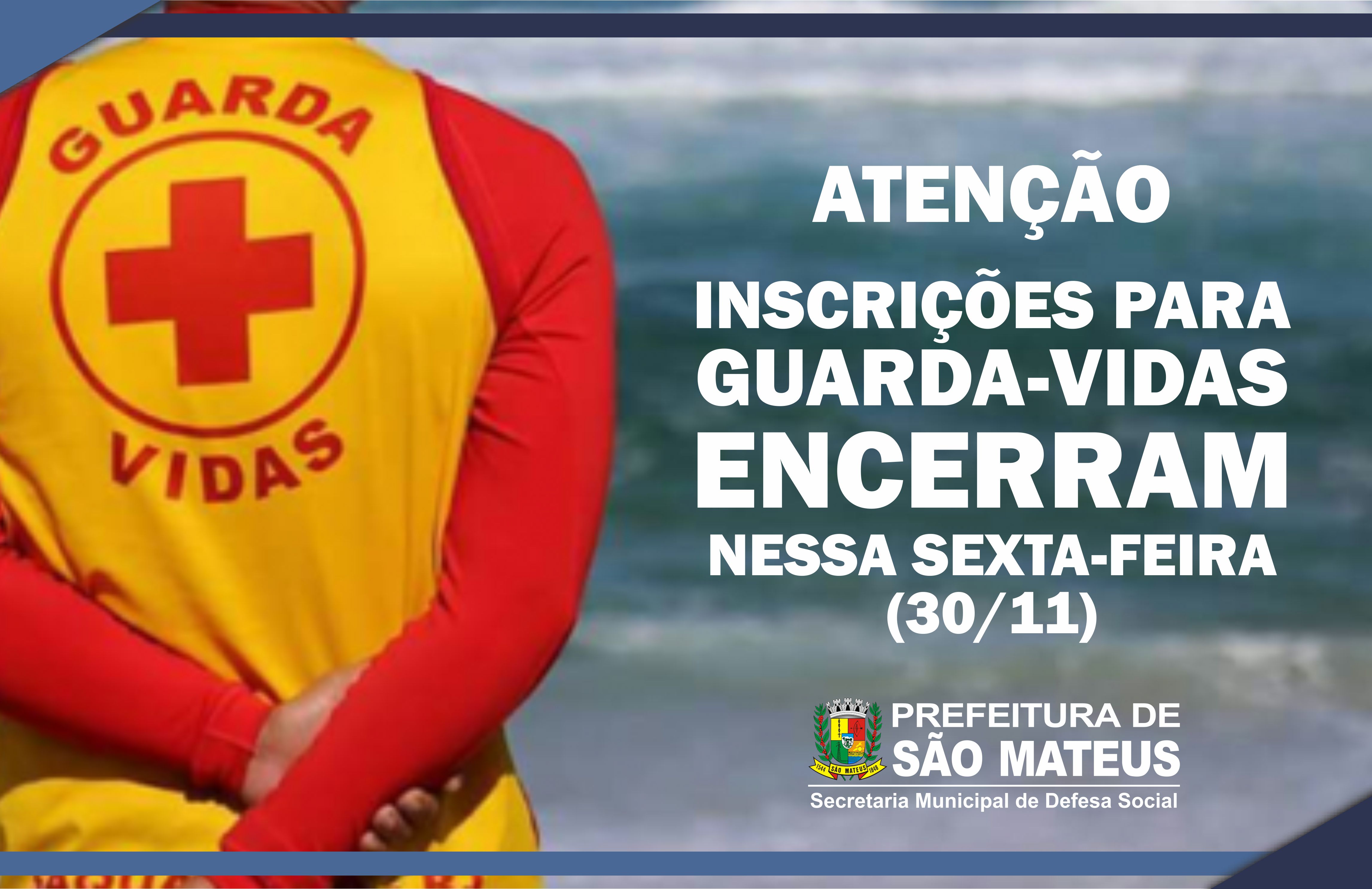 Inscrições para guarda-vidas encerram nessa sexta (30)