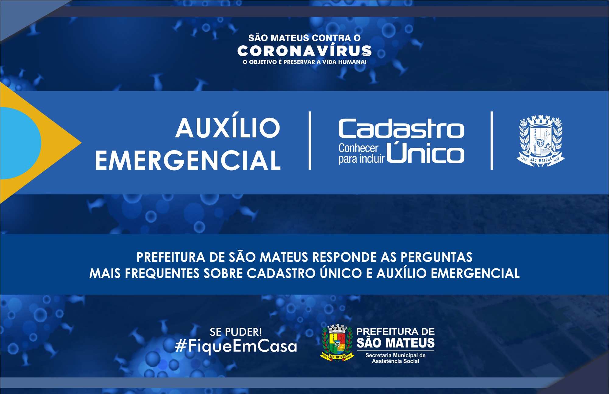 PREFEITURA DE SÃO MATEUS RESPONDE AS PERGUNTAS MAIS FREQUENTES SOBRE CADASTRO ÚNICO E AUXÍLIO EMERGENCIAL