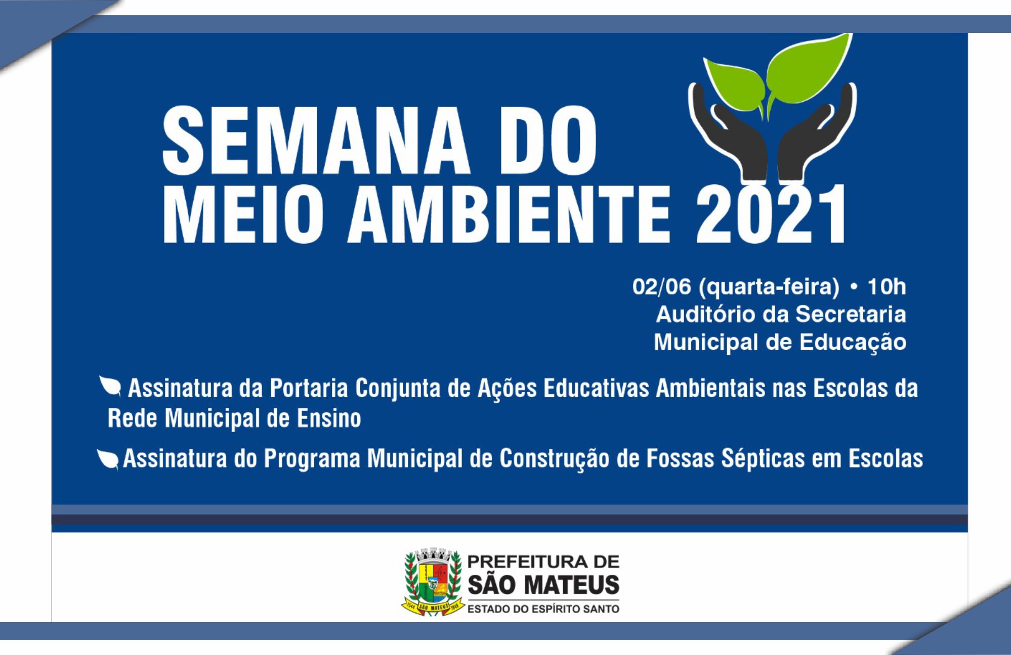 PREFEITURA COMEMORA DIA MUNDIAL DO MEIO AMBIENTE COM IMPLANTAÇÃO DE PROGRAMAS AMBIENTAIS
