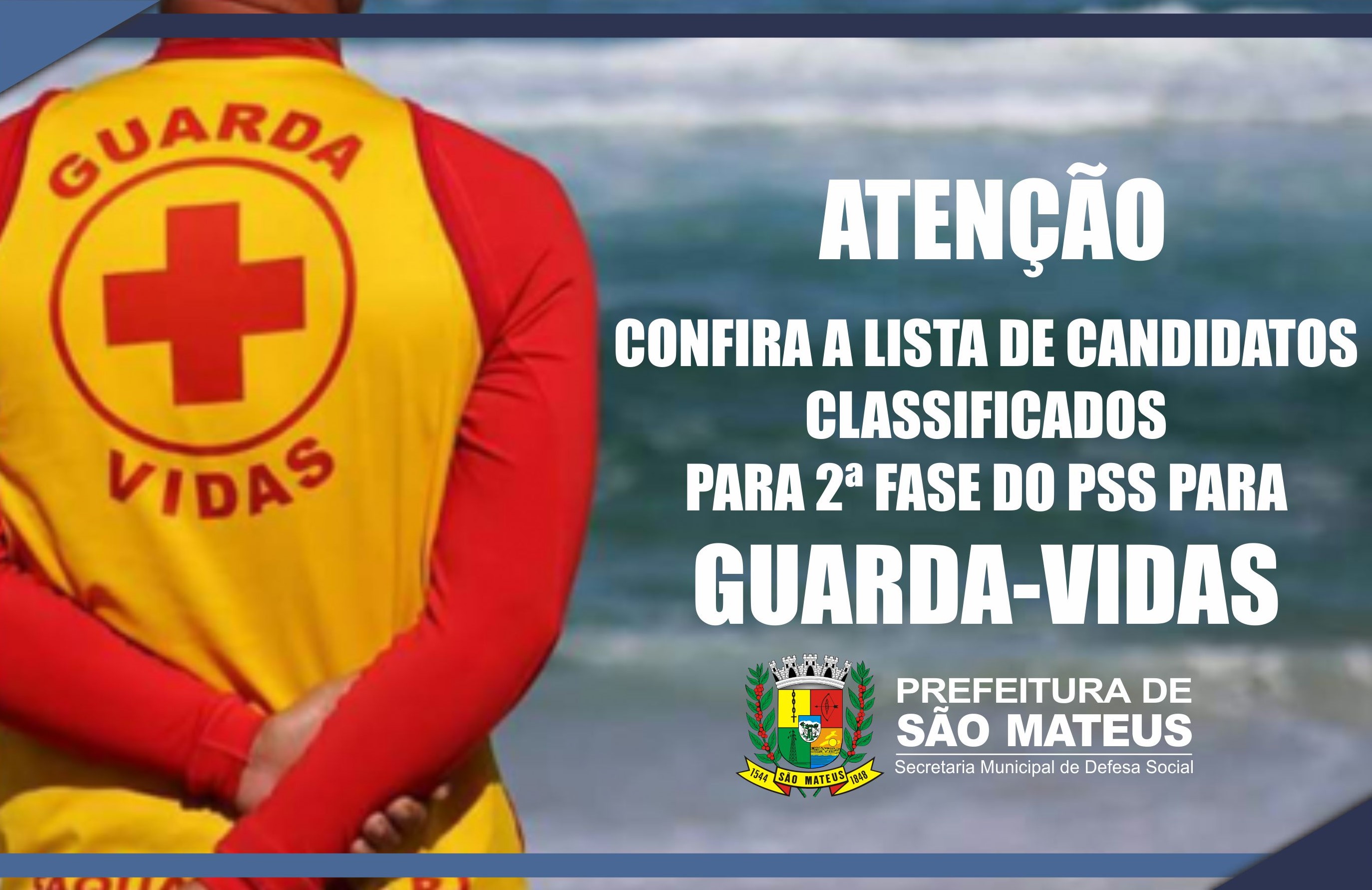 PMSM divulga lista de classificados do PSS para a contratação de Guarda-Vidas