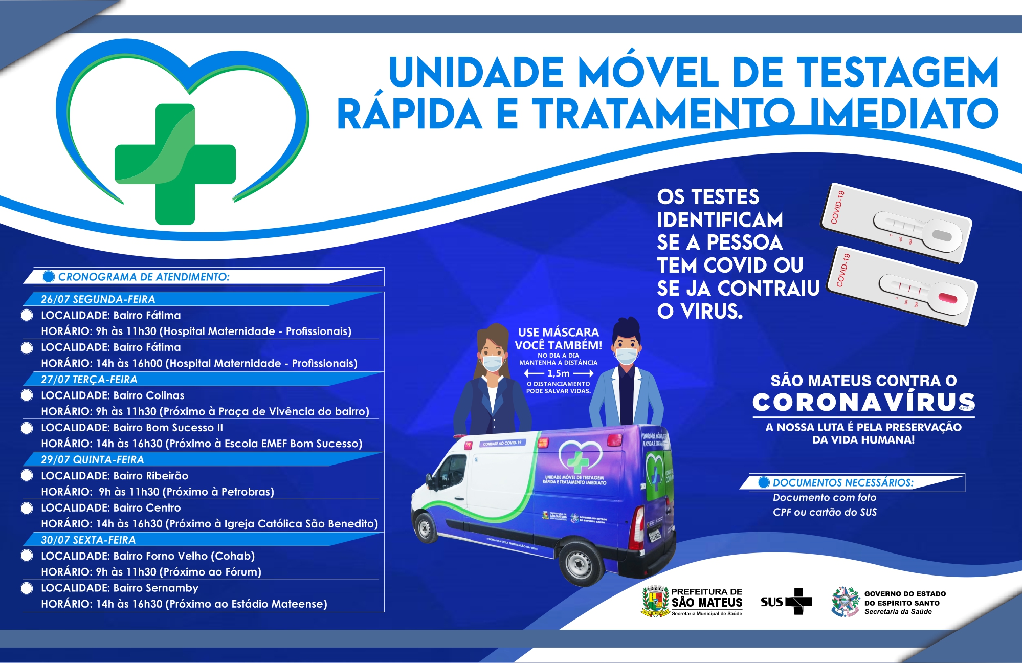 QUER SABER SEU ESTADO SOROLÓGICO PARA COVID-19? CONFIRA O CRONOGRAMA DE ATENDIMENTO DA UNIDADE MÓVEL DE TESTAGEM RÁPIDA DE 26 A 30 DE JULHO