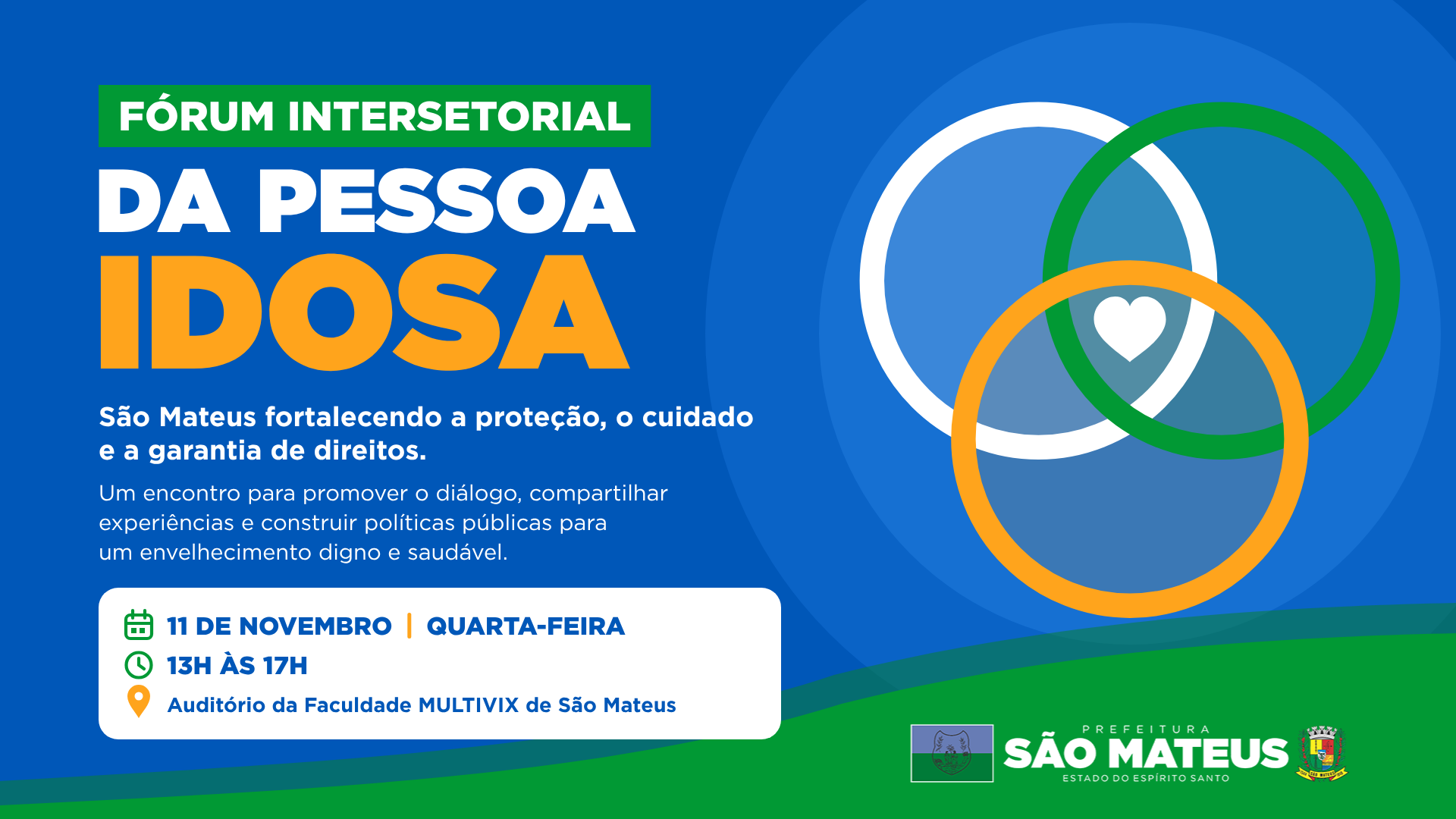 PREFEITURA DE SÃO MATEUS REALIZARÁ FÓRUM INTERSETORIAL DA PESSOA IDOSA NO DIA 11 DE NOVEMBRO 