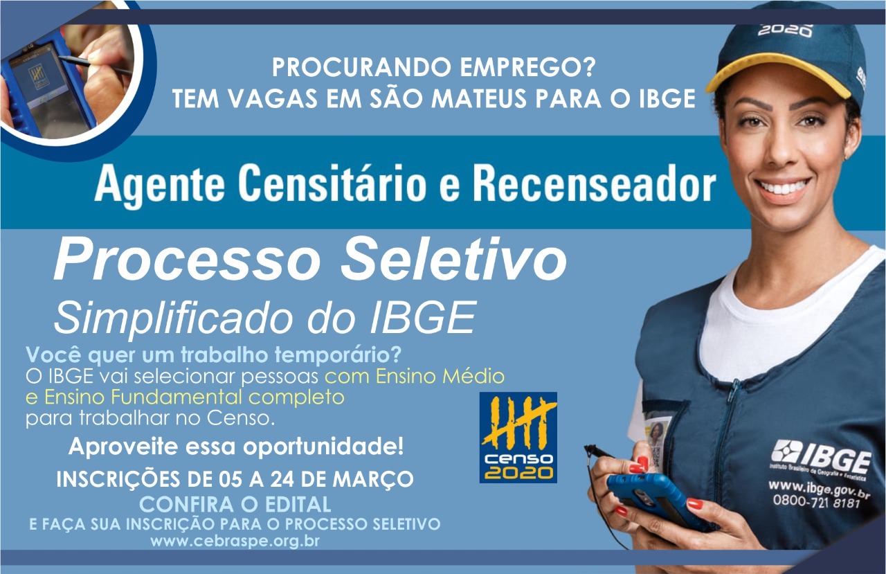 PROCURANDO EMPREGO? TEM VAGAS EM SÃO MATEUS PARA O IBGE