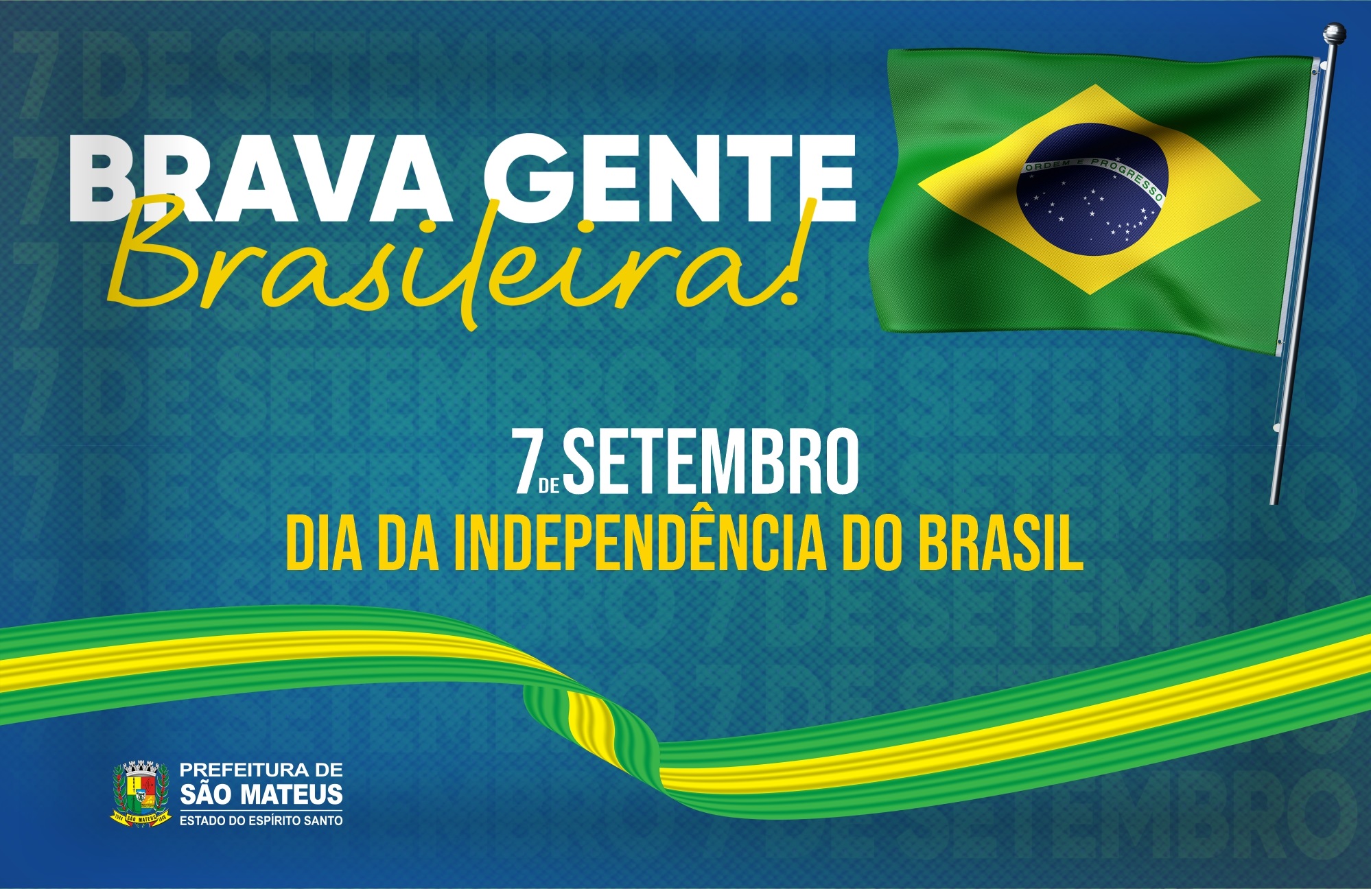 7 DE SETEMBRO - DIA DA INDEPENDÊNCIA DO BRASIL