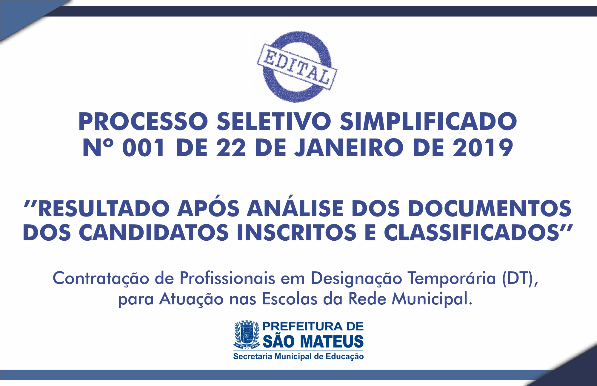 Divulgado o Resultado Após Análise de Documentos do Processo Seletivo N° 001/2019