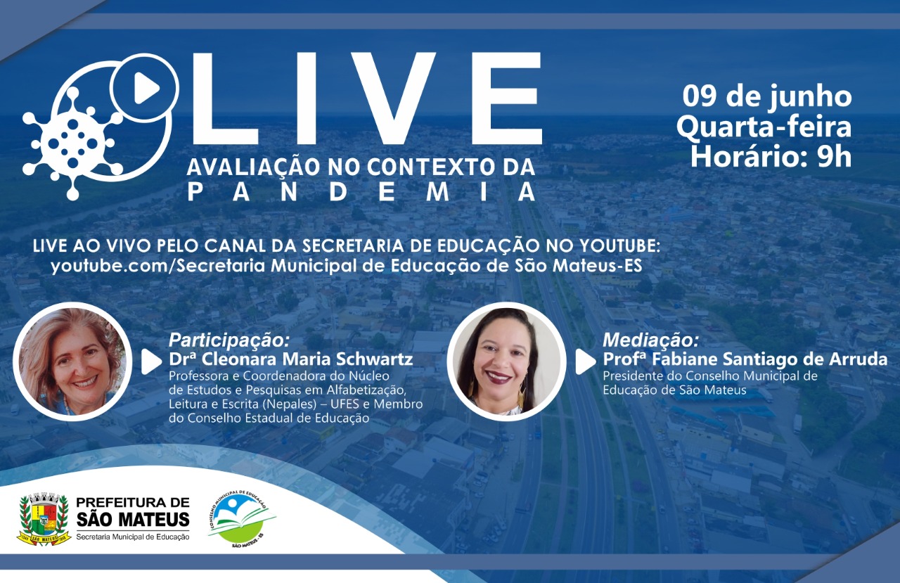 EDUCAÇÃO DE SÃO MATEUS PROMOVE LIVE SOBRE “AVALIAÇÃO NO CONTEXTO DA PANDEMIA”