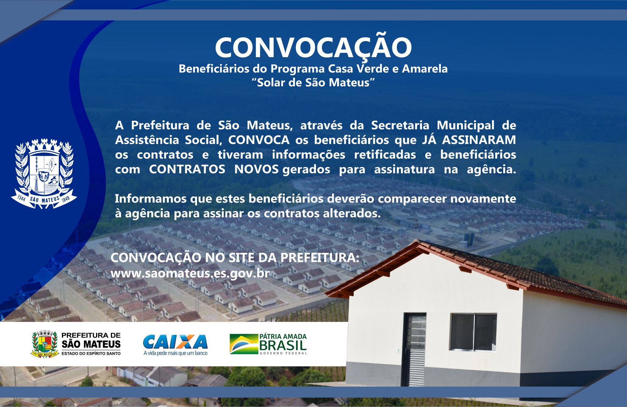 CONVOCAÇÃO BENEFICIÁRIOS DO PROGRAMA CASA VERDE E AMARELA “SOLAR DE SÃO MATEUS”