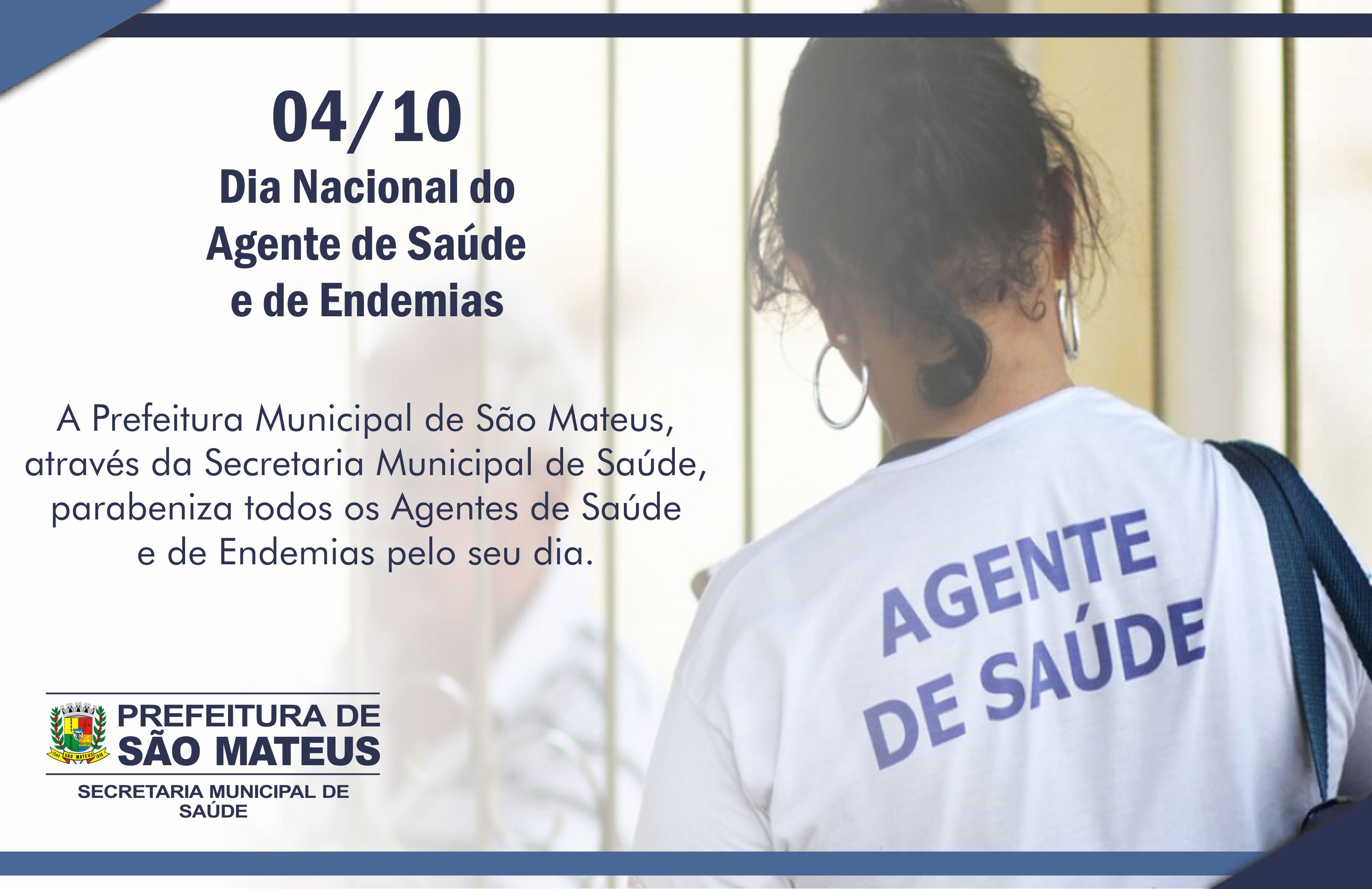 04/10 - Dia Nacional do Agente de Saúde e de Endemias