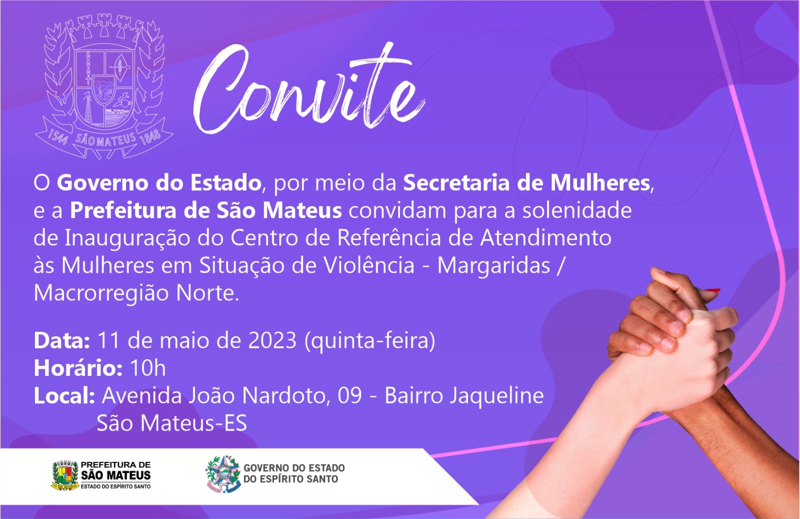 CONVITE - solenidade de Inauguração do Centro de Referência de Atendimento às Mulheres em Situação de Violência – Margaridas / Macrorregião Norte