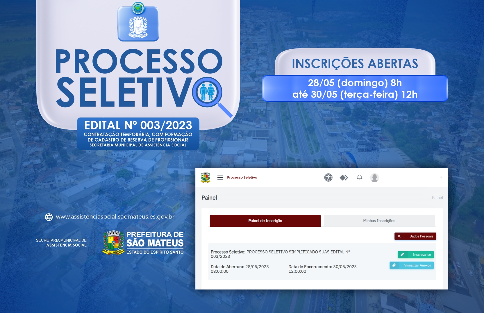 PREFEITURA DE SÃO MATEUS ABRE INSCRIÇÕES PARA O PROCESSO SELETIVO SIMPLIFICADO DA SECRETARIA MUNICIPAL DE ASSISTÊNCIA SOCIAL EDITAL Nº 003/2023