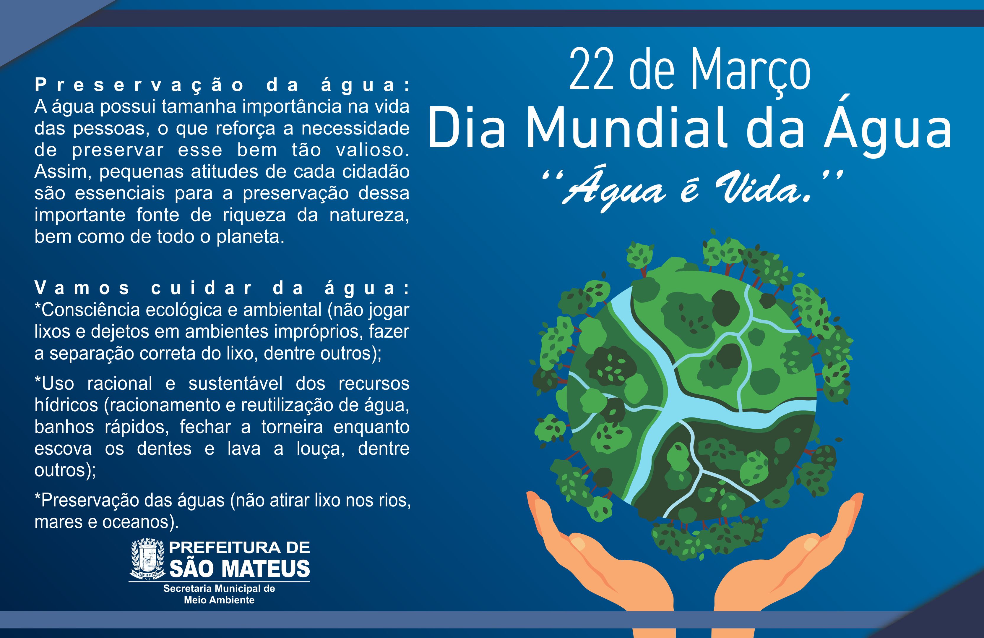 22 DE MARÇO - DIA MUNDIAL DA ÁGUA