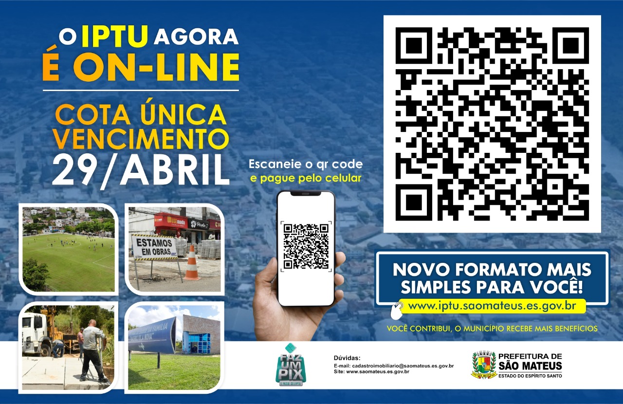 IPTU VENCE DIA 29 DESTE MÊS E PODE SER PAGO COM PIX: FOCA NO QR CODE