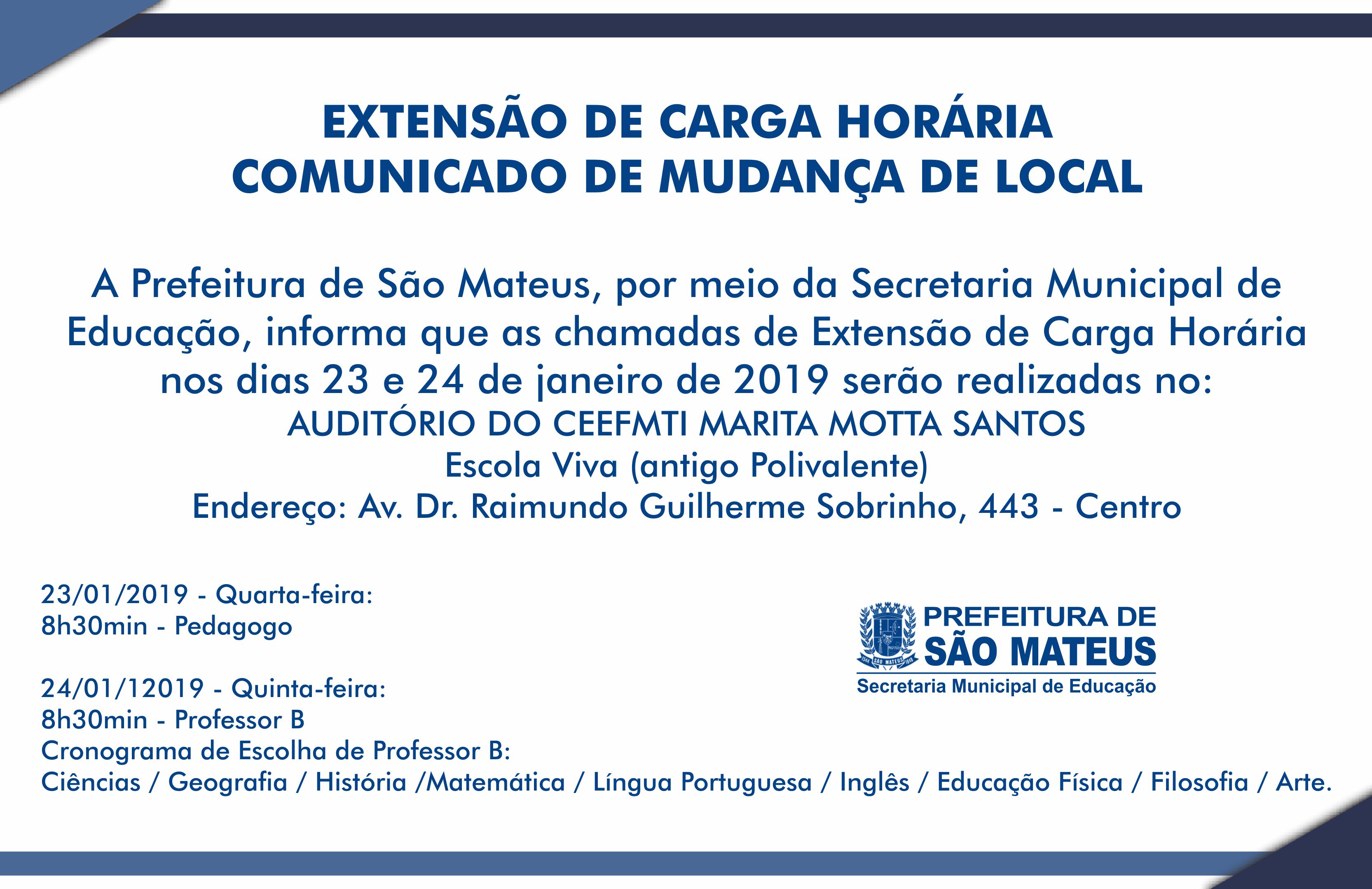 Extensão de Carga Horário  Comunicado de Mudança de Local