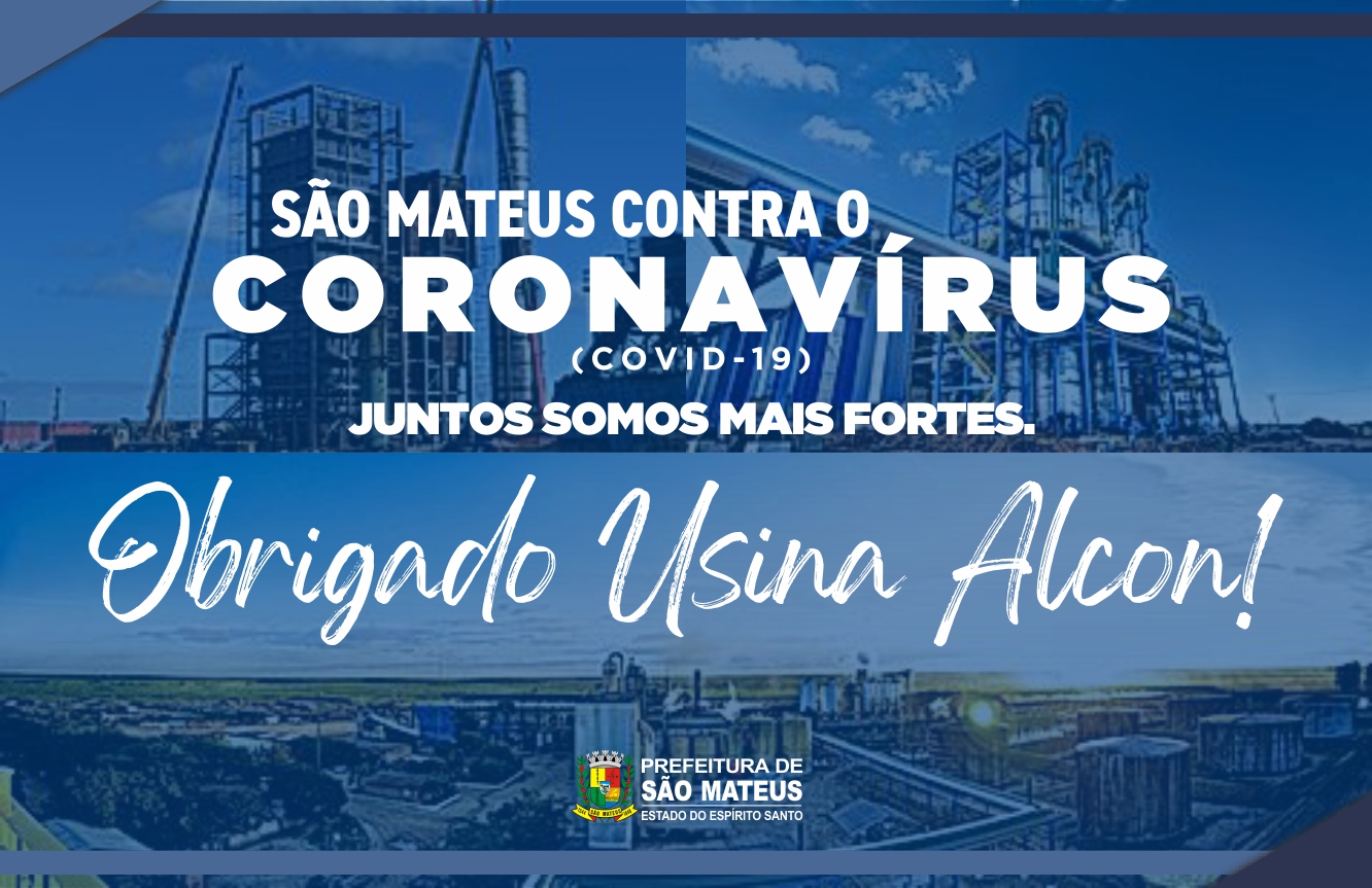 SÃO MATEUS CONTRA O CORONAVÍRUS: OBRIGADO, ALCON!