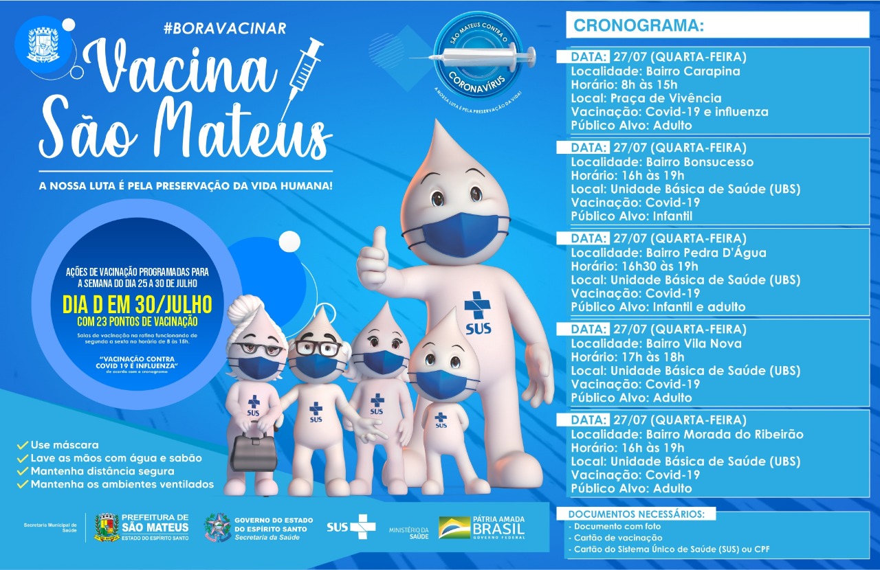 27/07 (QUARTA-FEIRA): AÇÕES DE VACINAÇÃO EM SÃO MATEUS ACONTECEM ATÉ 30 DE JULHO