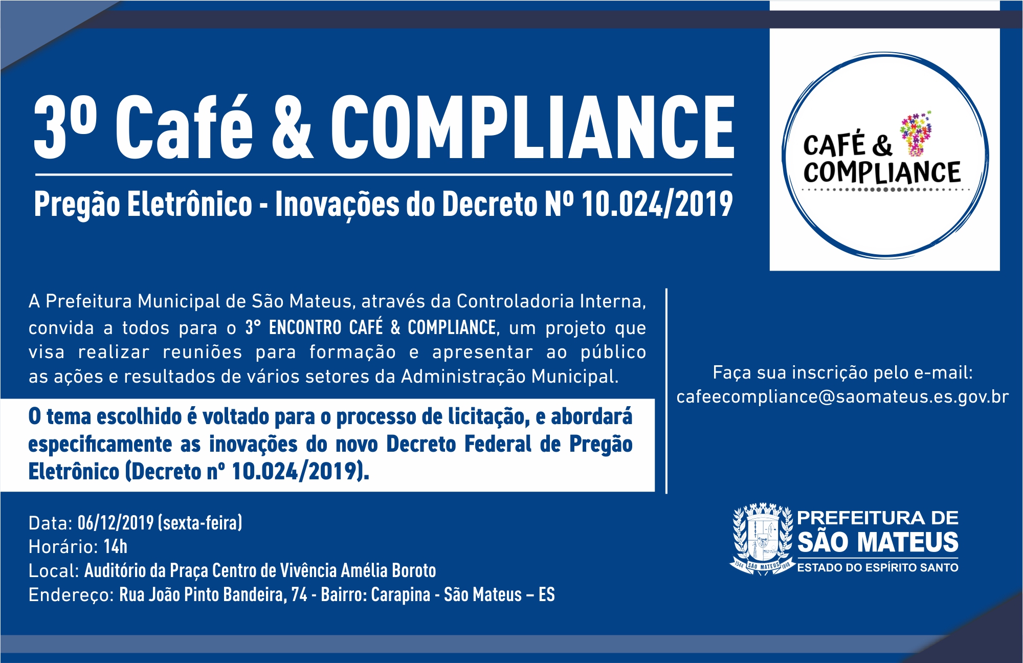 PREFEITURA DE SÃO MATEUS PROMOVE O 3º CAFÉ & COMPLIANCE