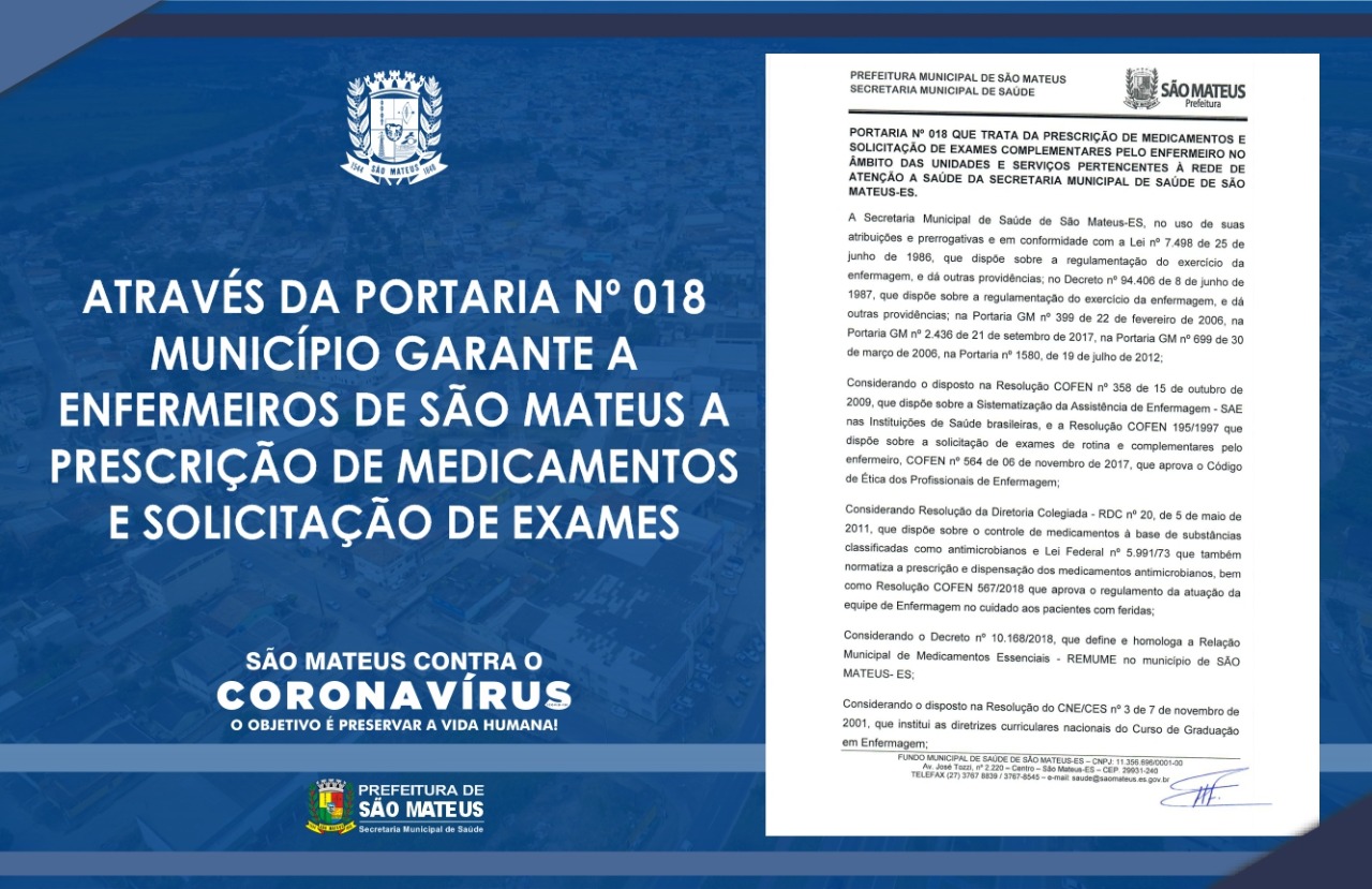 MUNICÍPIO GARANTE A ENFERMEIROS DE SÃO MATEUS A PRESCRIÇÃO DE MEDICAMENTOS E SOLICITAÇÃO DE EXAMES